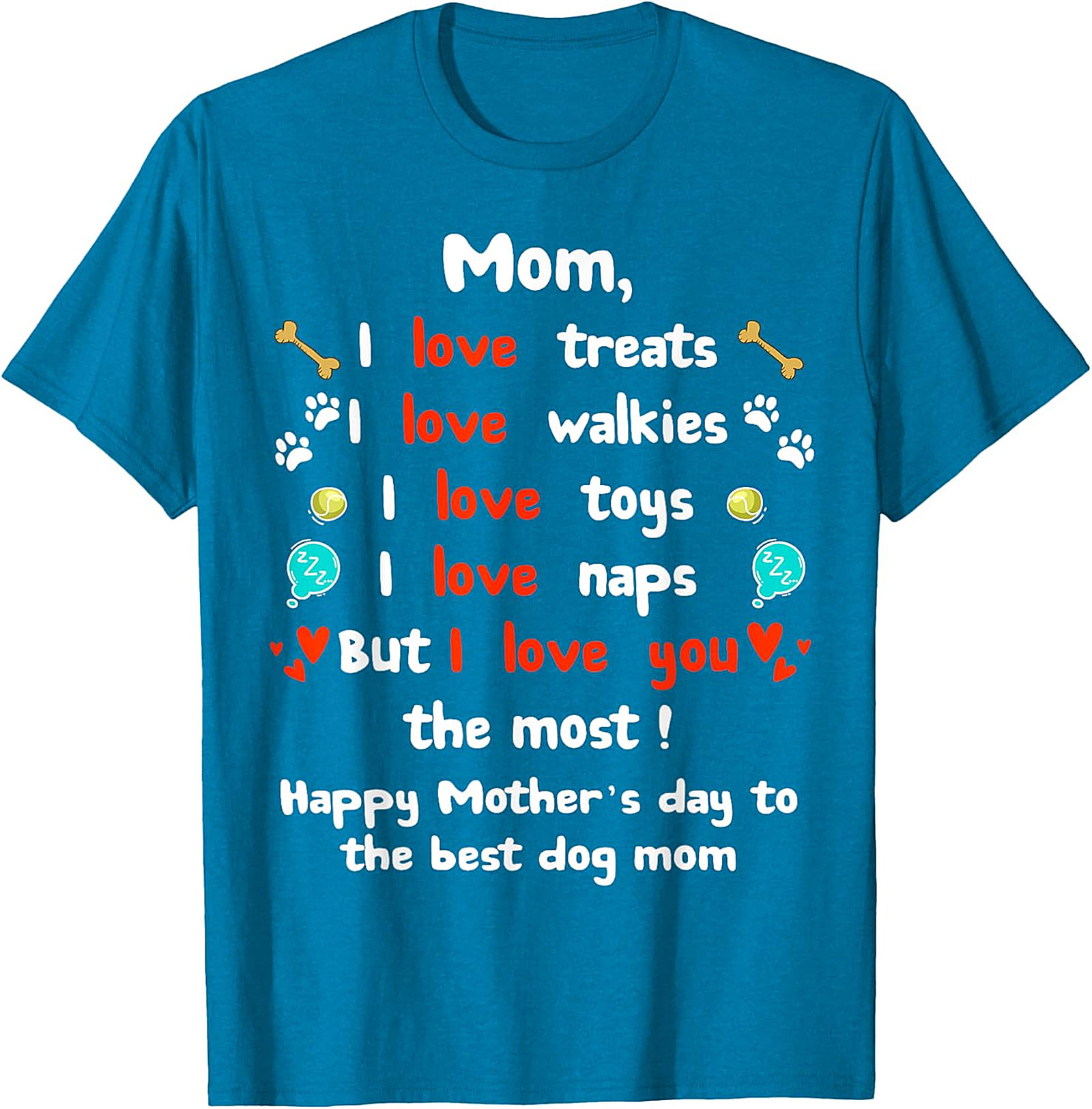 Dog Mom Mother's Day T-shirt Funny Pet Lover Gift Tee