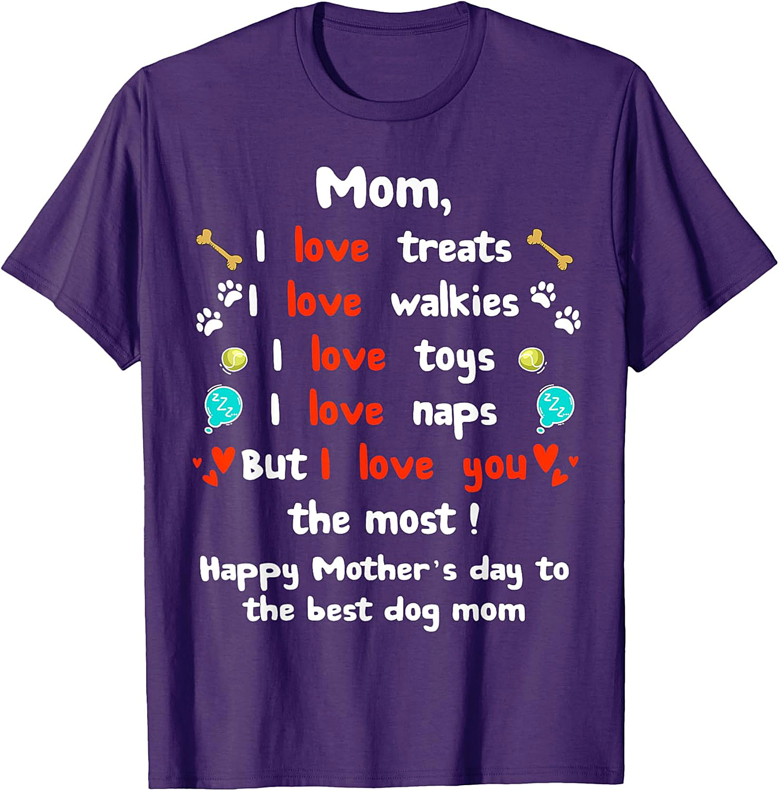Dog Mom Mother's Day T-shirt Funny Pet Lover Gift Tee