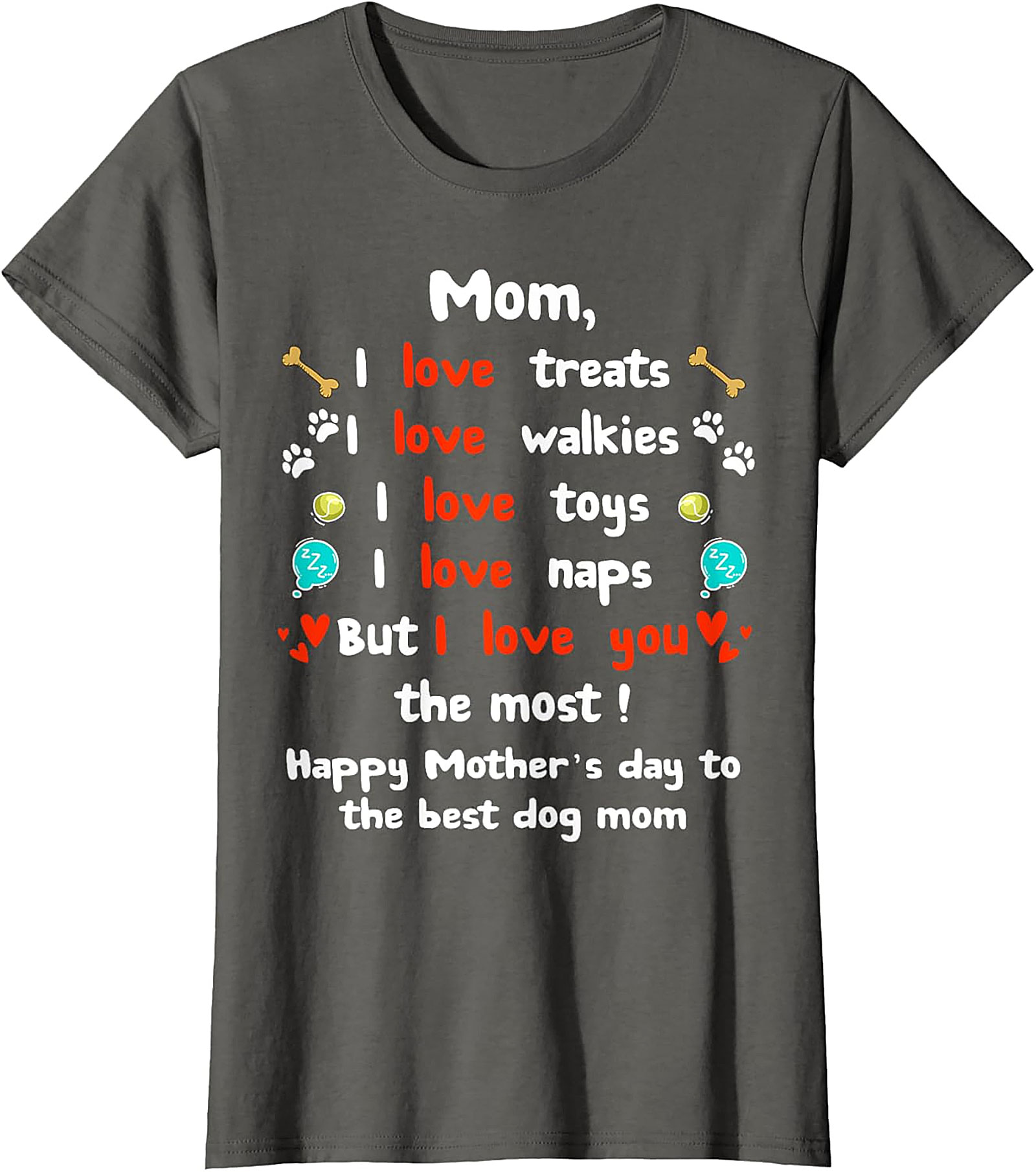 Dog Mom Mother's Day T-shirt Funny Pet Lover Gift Tee