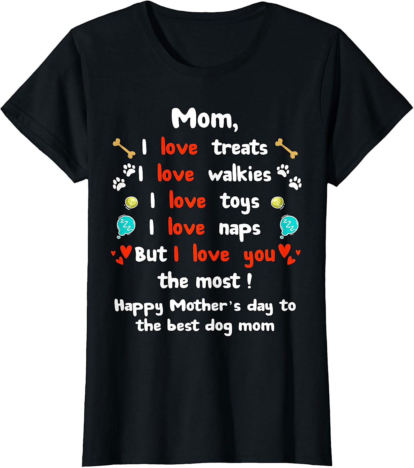 Dog Mom Mother's Day T-shirt Funny Pet Lover Gift Tee