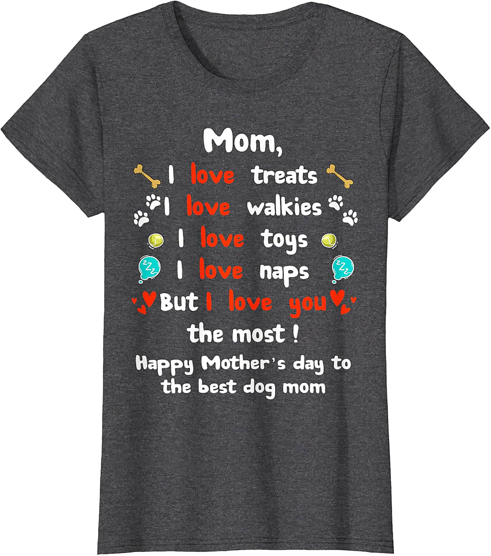Dog Mom Mother's Day T-shirt Funny Pet Lover Gift Tee