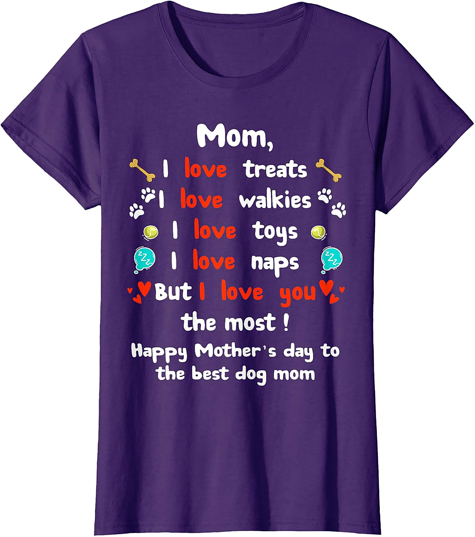 Dog Mom Mother's Day T-shirt Funny Pet Lover Gift Tee