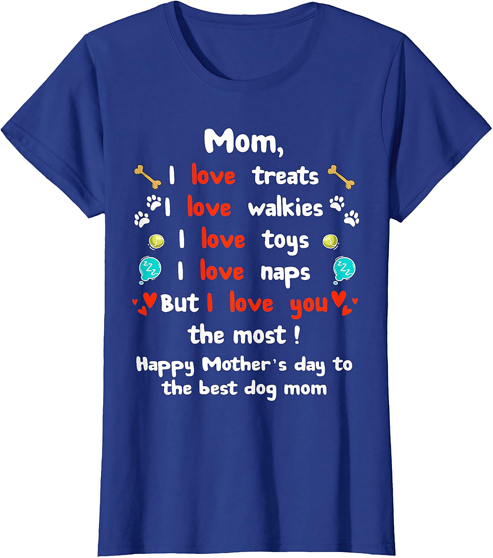 Dog Mom Mother's Day T-shirt Funny Pet Lover Gift Tee