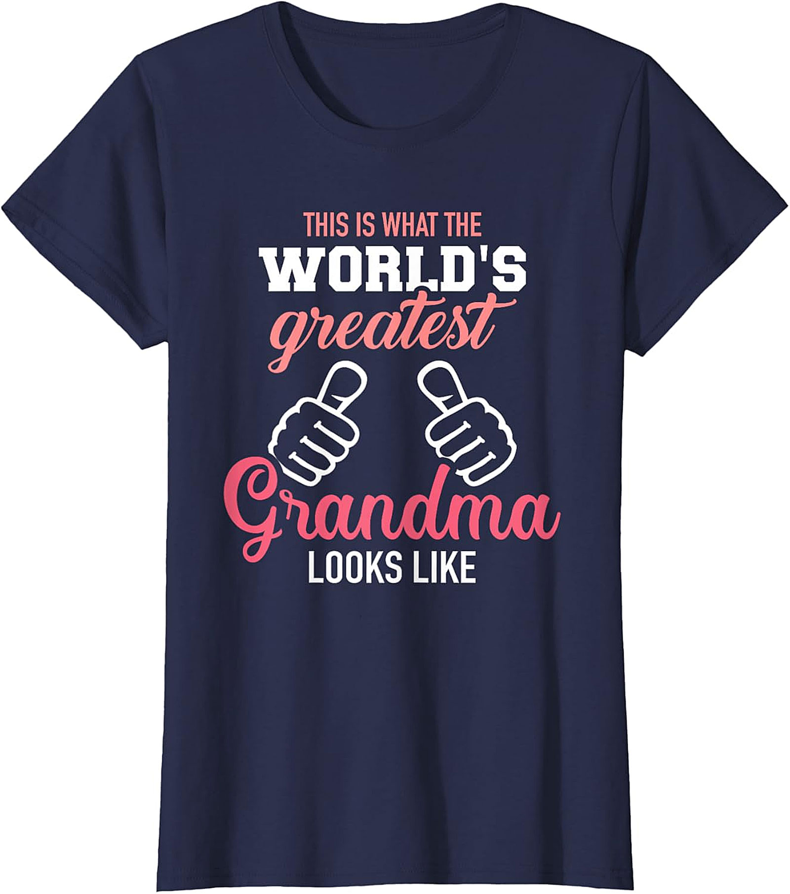  World's Greatest Grandma T-shirt | Funny Grandmother Gift Tee