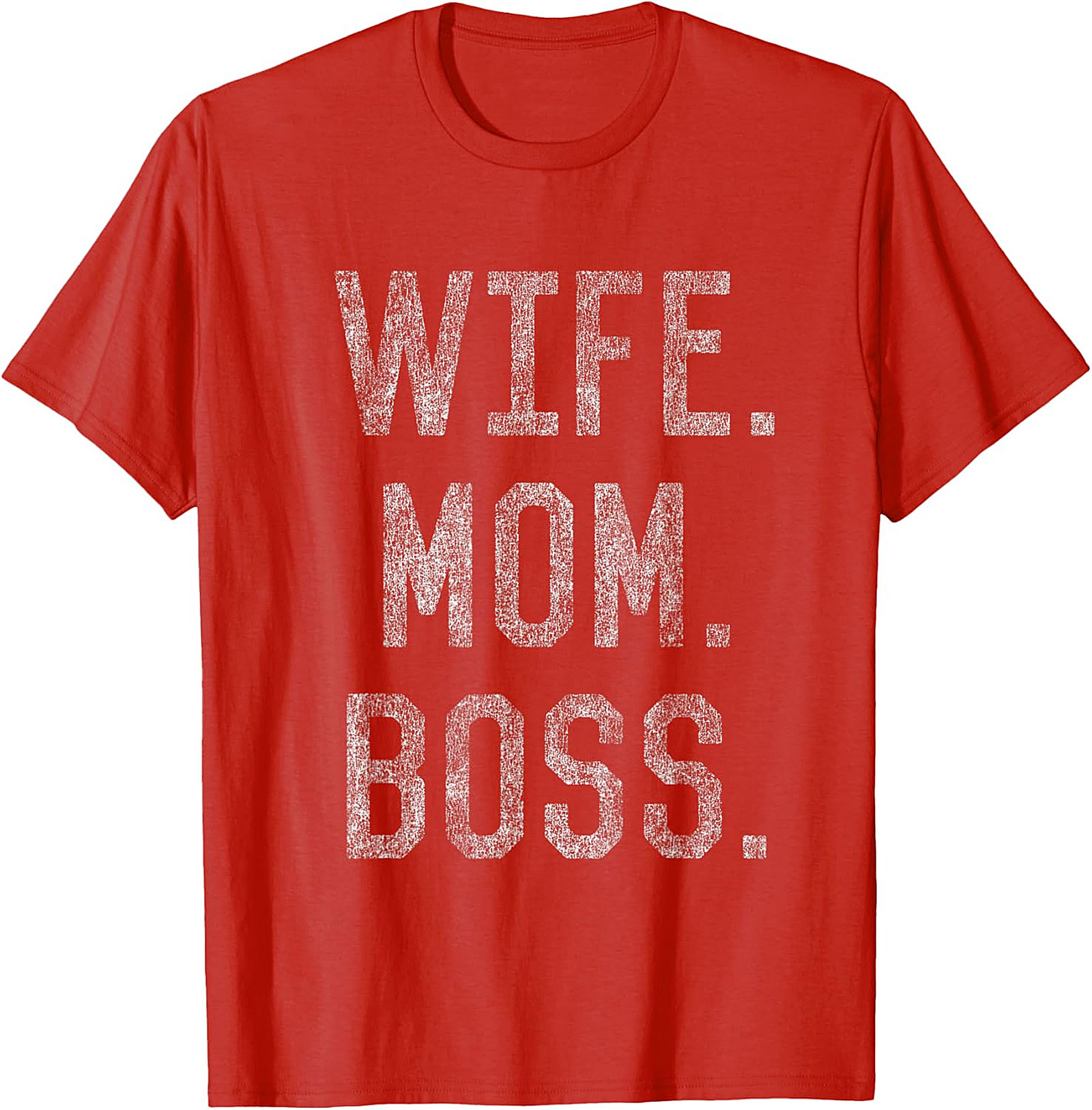 Wife Mom Boss T-shirt | Empowering Funny Tee for Women