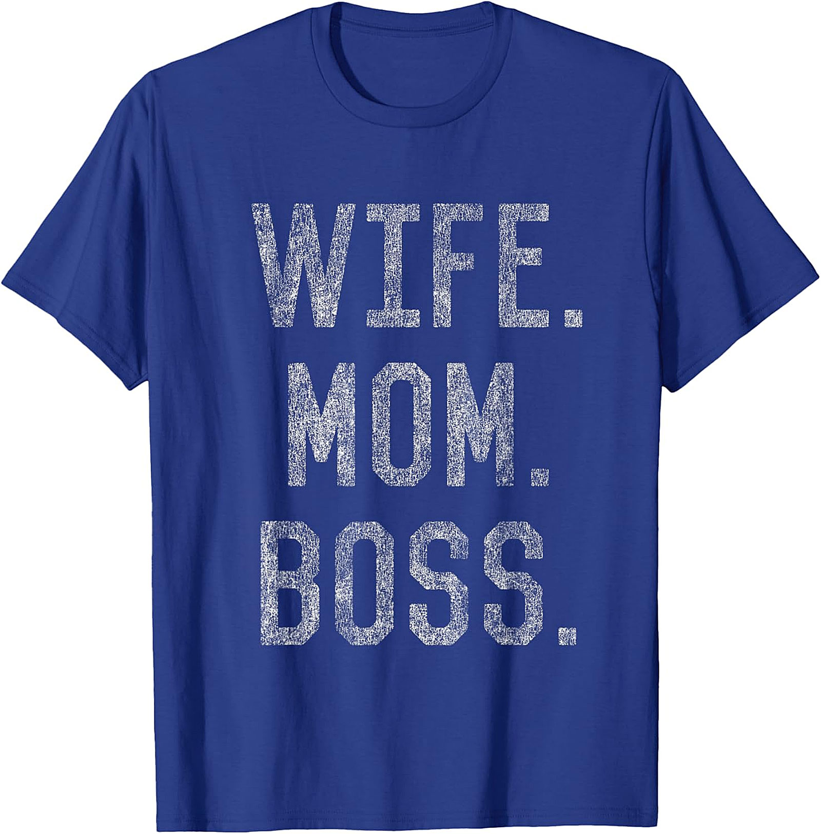 Wife Mom Boss T-shirt | Empowering Funny Tee for Women
