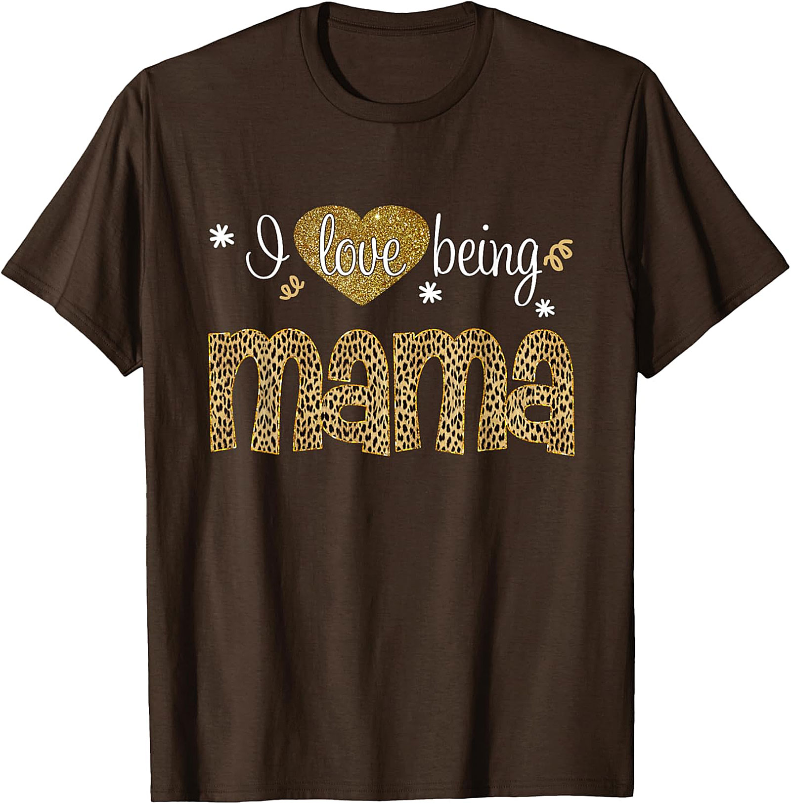  I Love Being Mama T-Shirt Leopard & Gold Graphic Tee