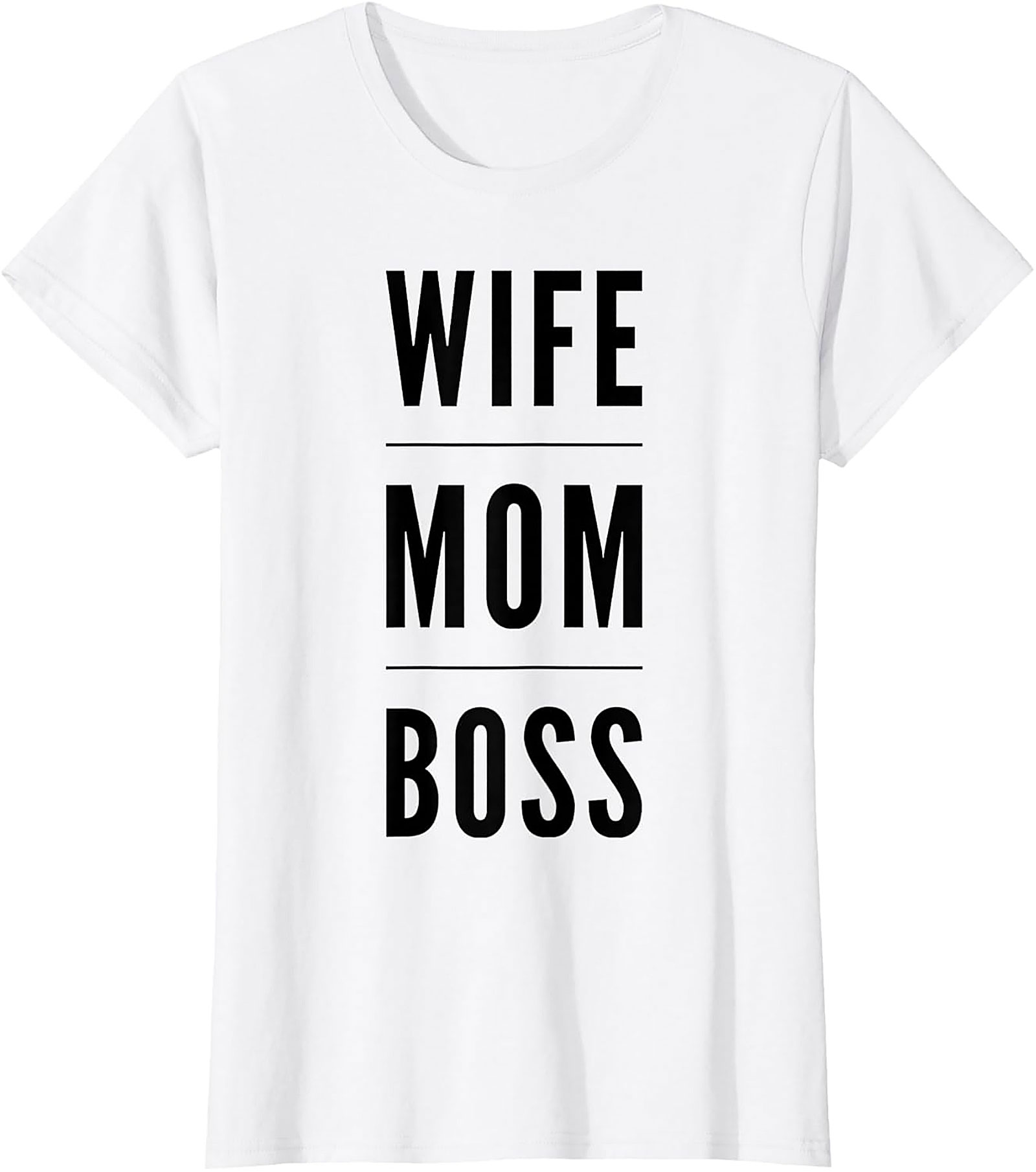 Wife Mom Boss T-Shirt | Empowering Women's Graphic Tee