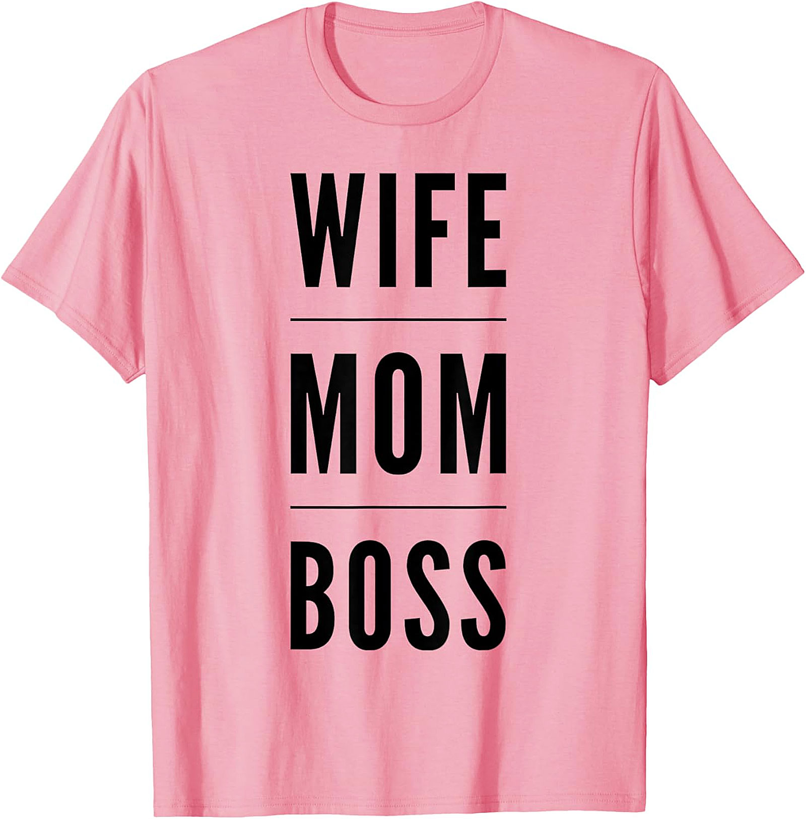 Wife Mom Boss T-Shirt | Empowering Women's Graphic Tee