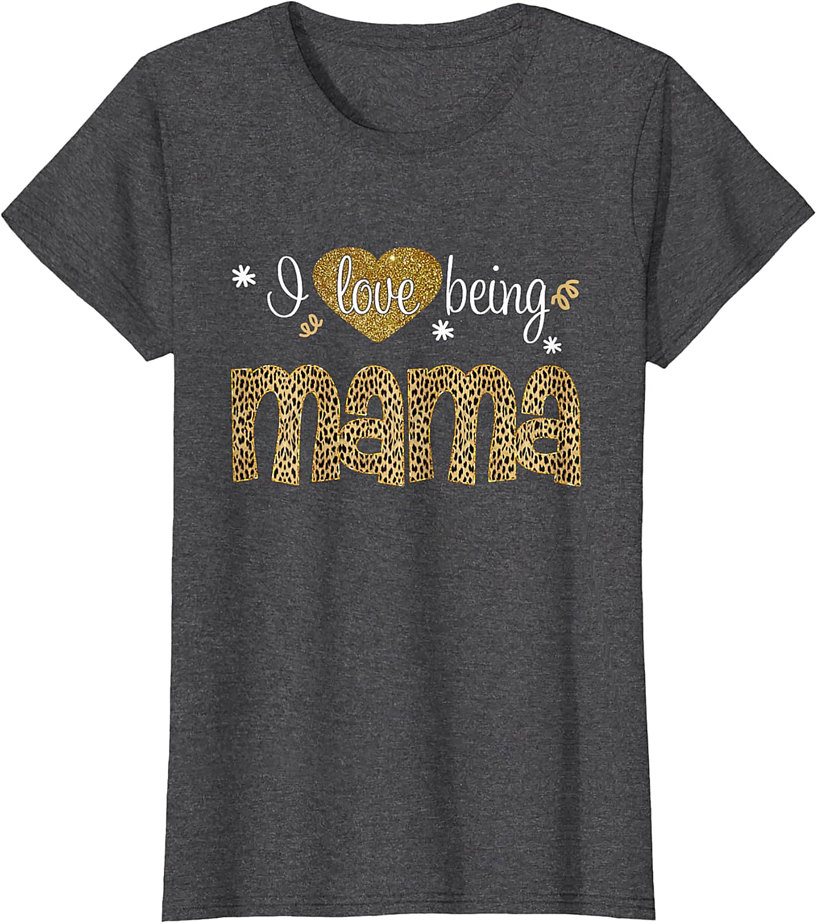  I Love Being Mama T-Shirt Leopard & Gold Graphic Tee