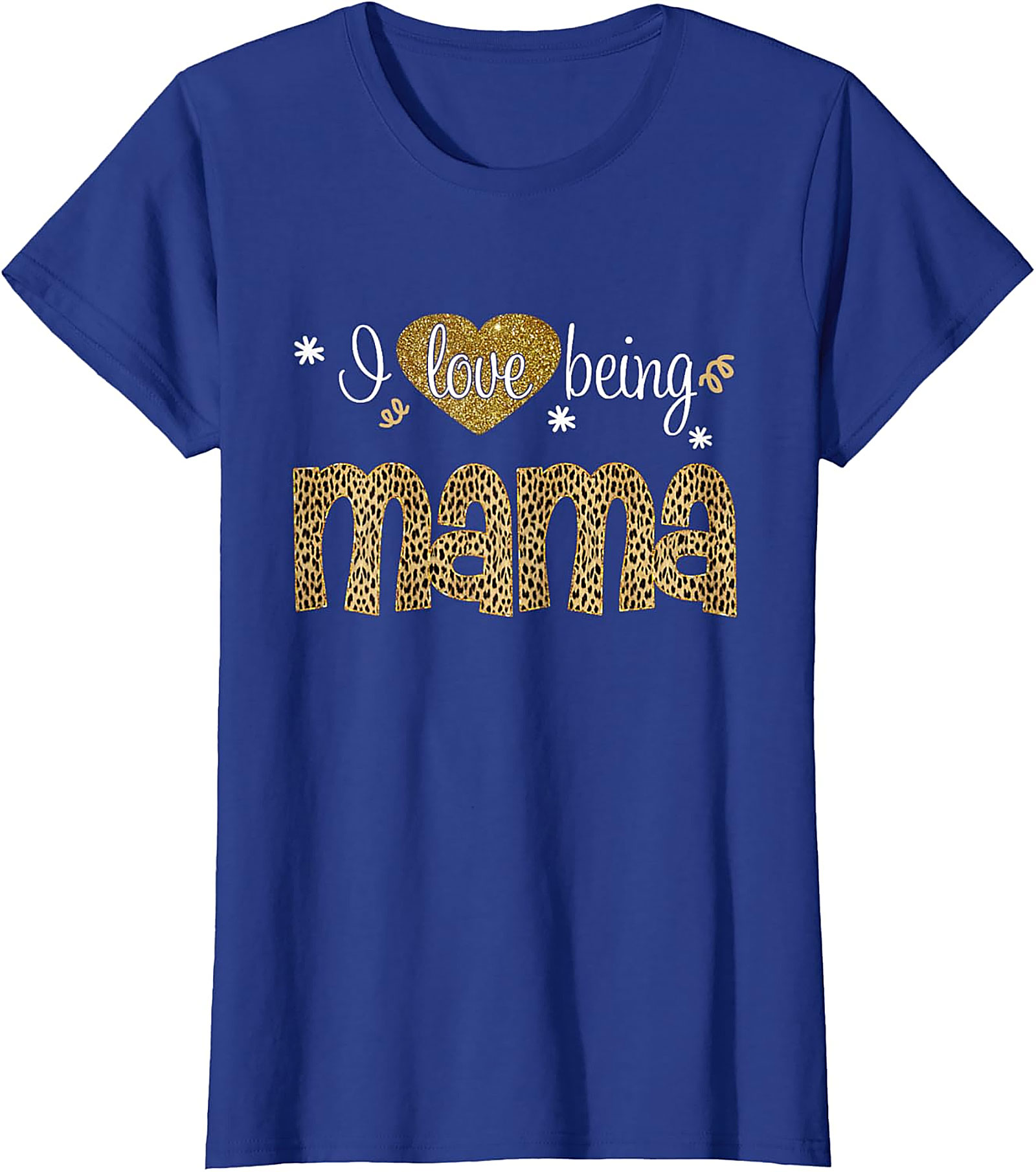  I Love Being Mama T-Shirt Leopard & Gold Graphic Tee