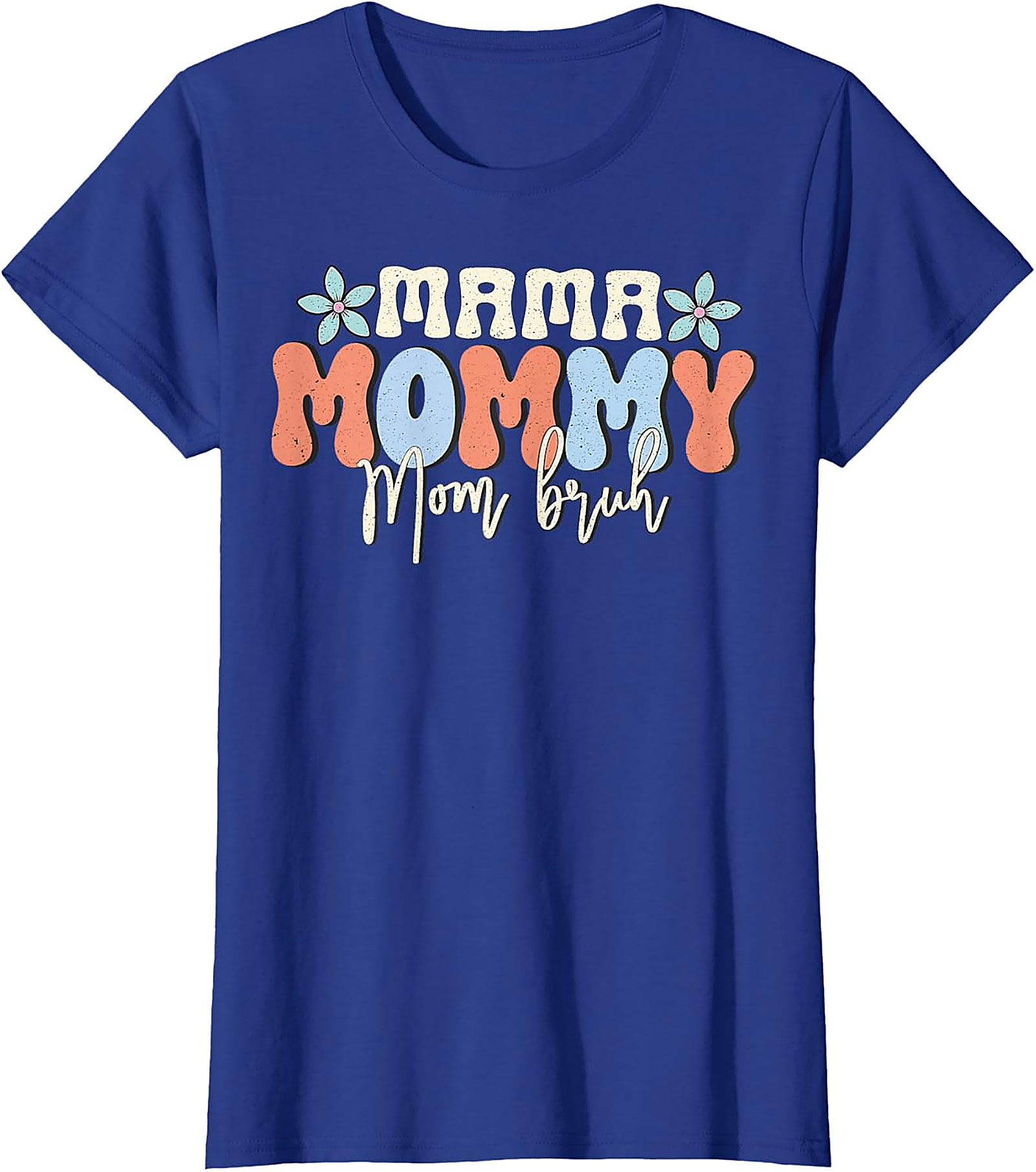 Mama Mommy Mom Bruh T-shirt | Funny Retro Mom Life Tee