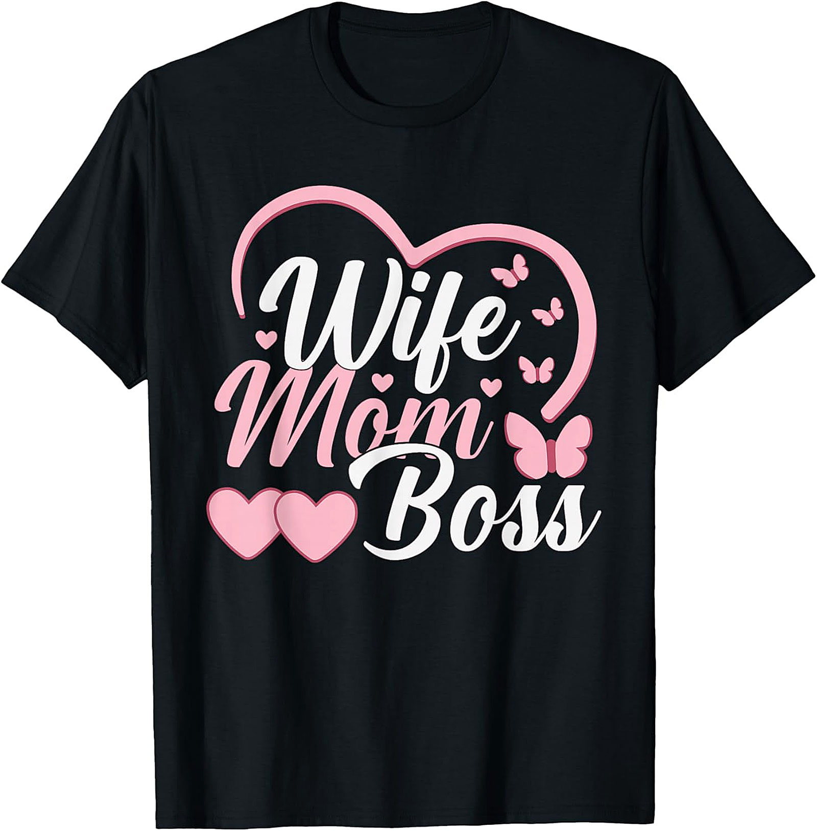 Wife Mom Boss T-shirt | Cute Graphic Tee for Women