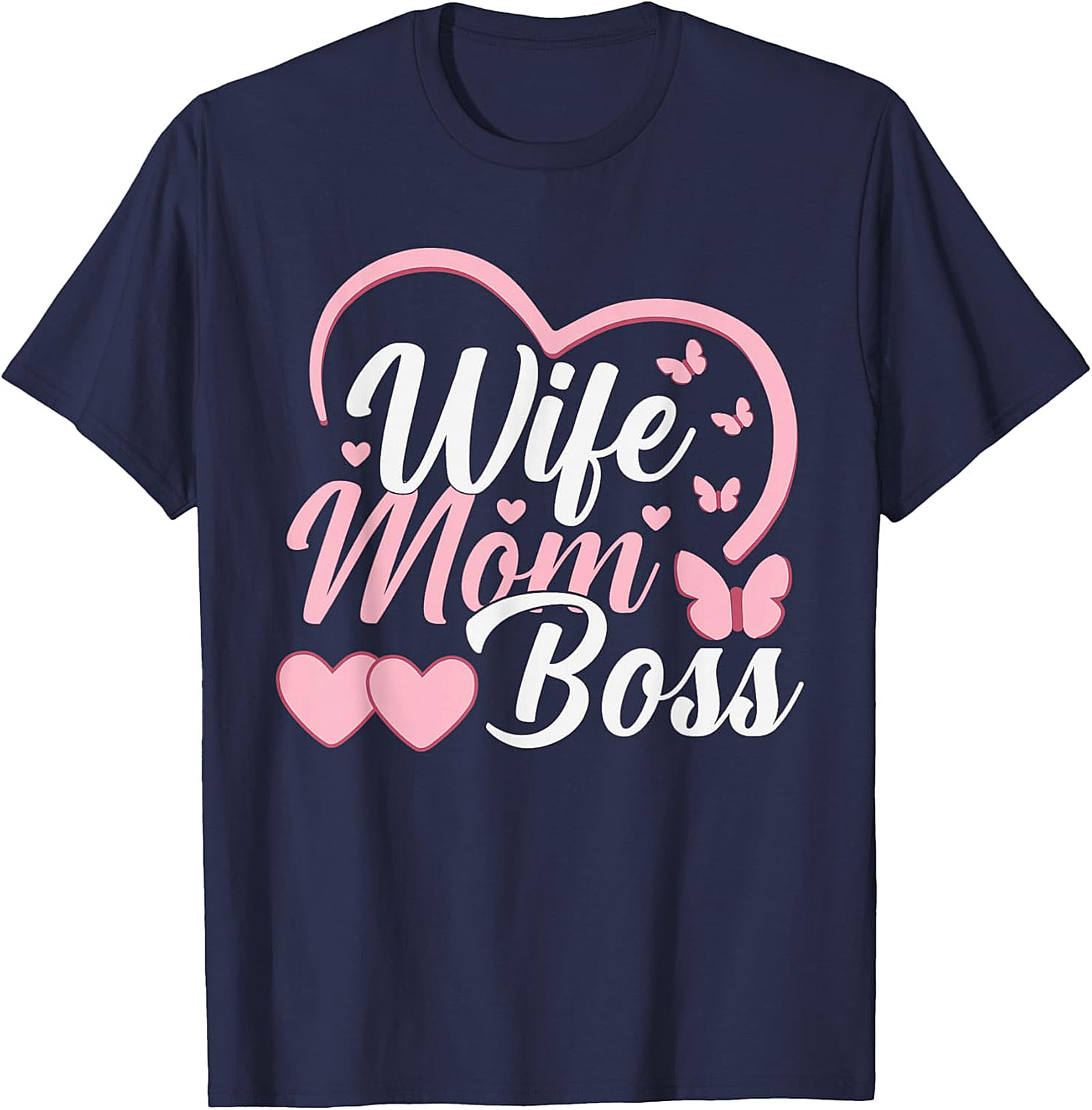 Wife Mom Boss T-shirt | Cute Graphic Tee for Women