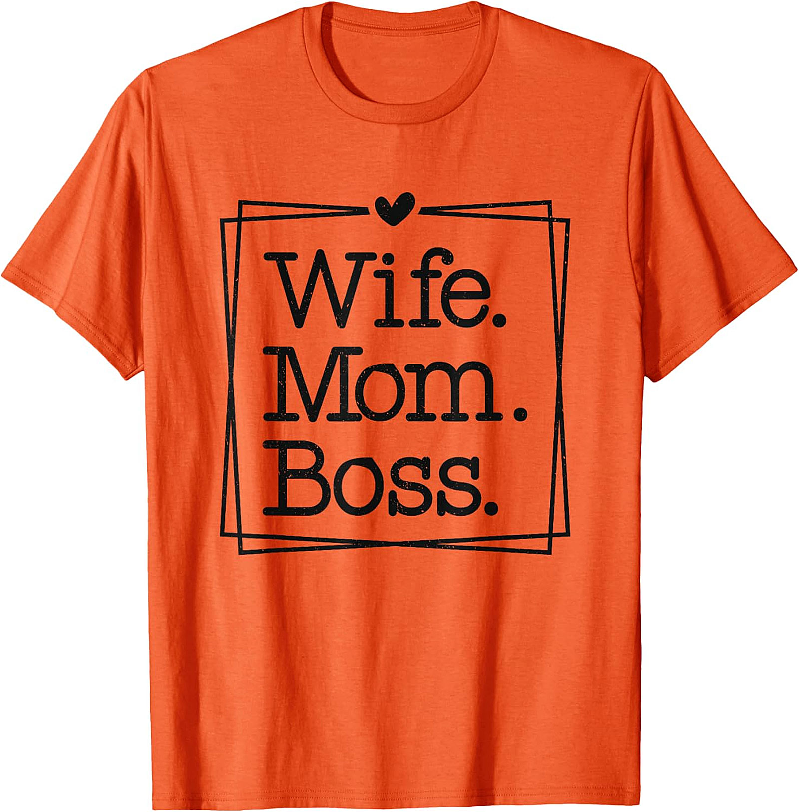 Wife Mom Boss T-Shirt | Empowering Graphic Tee for Her