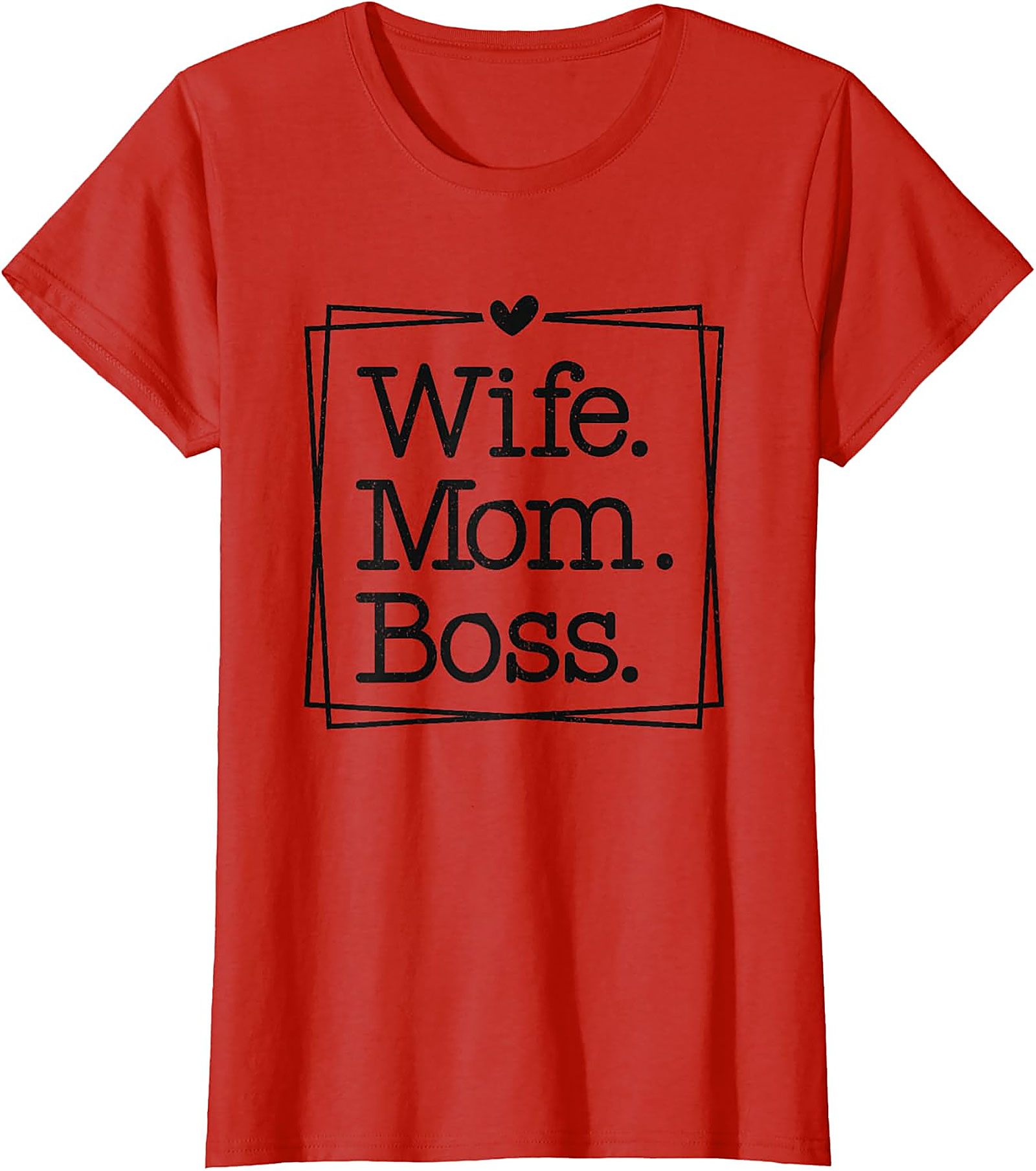 Wife Mom Boss T-Shirt | Empowering Graphic Tee for Her