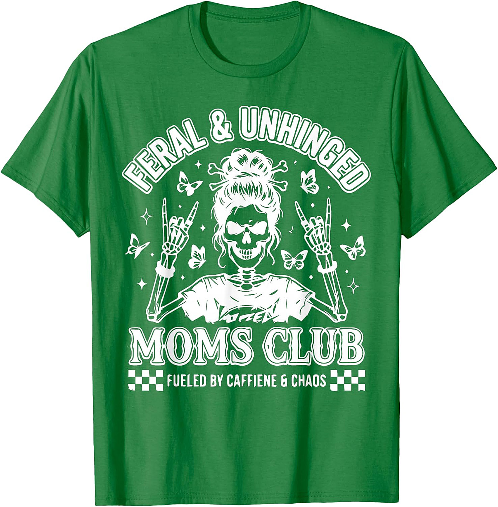  Feral & Unhinged Moms Club T-Shirt Funny Mom Graphic Tee