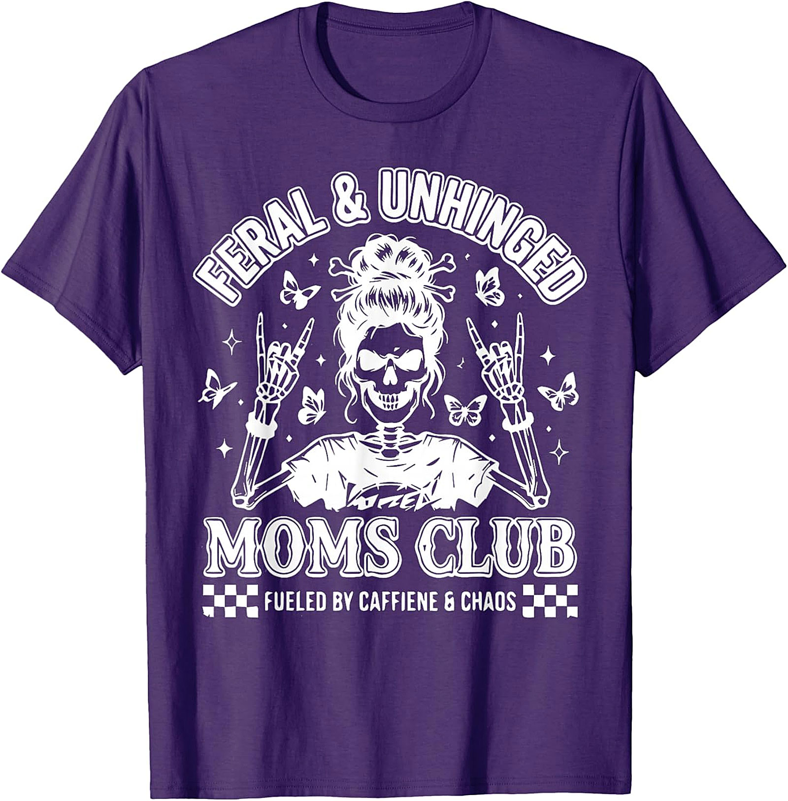 Feral & Unhinged Moms Club T-Shirt Funny Mom Graphic Tee