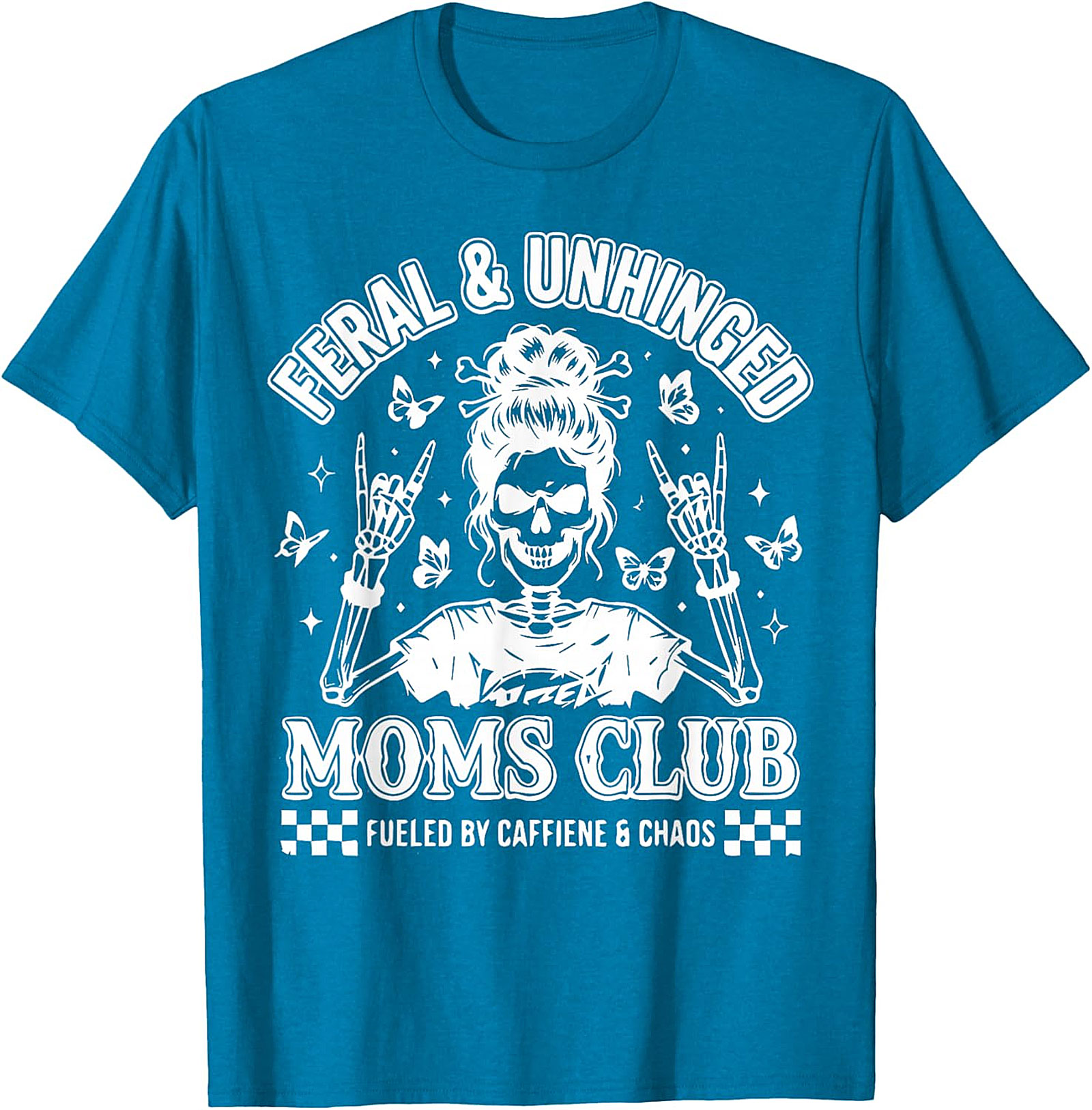  Feral & Unhinged Moms Club T-Shirt Funny Mom Graphic Tee