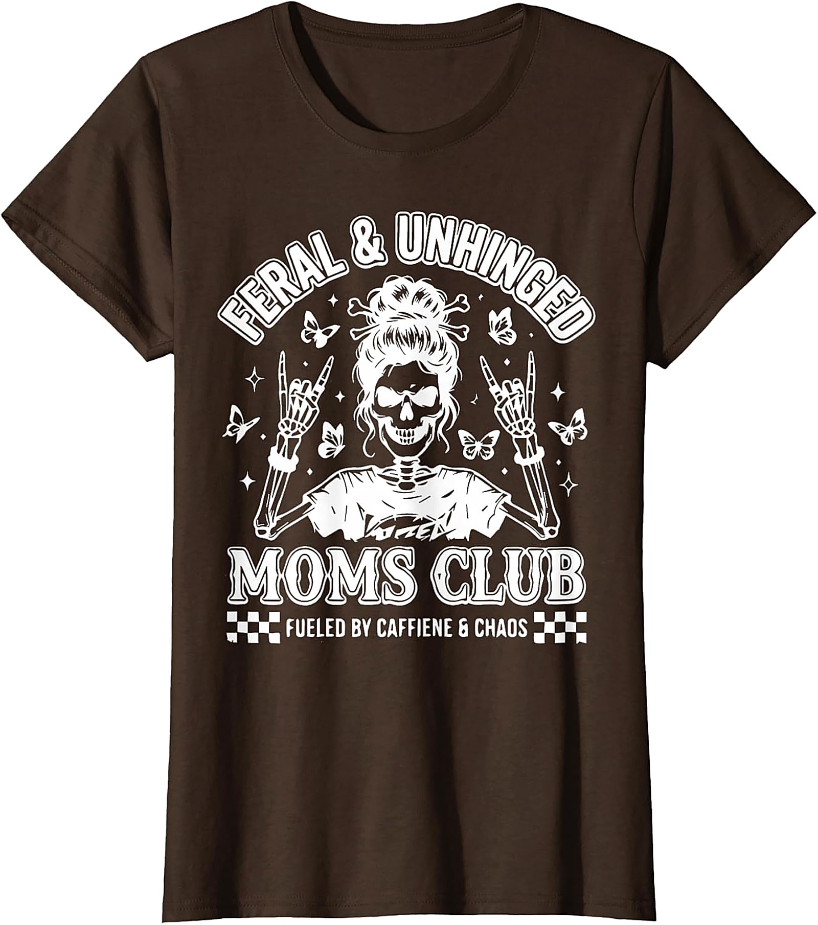  Feral & Unhinged Moms Club T-Shirt Funny Mom Graphic Tee