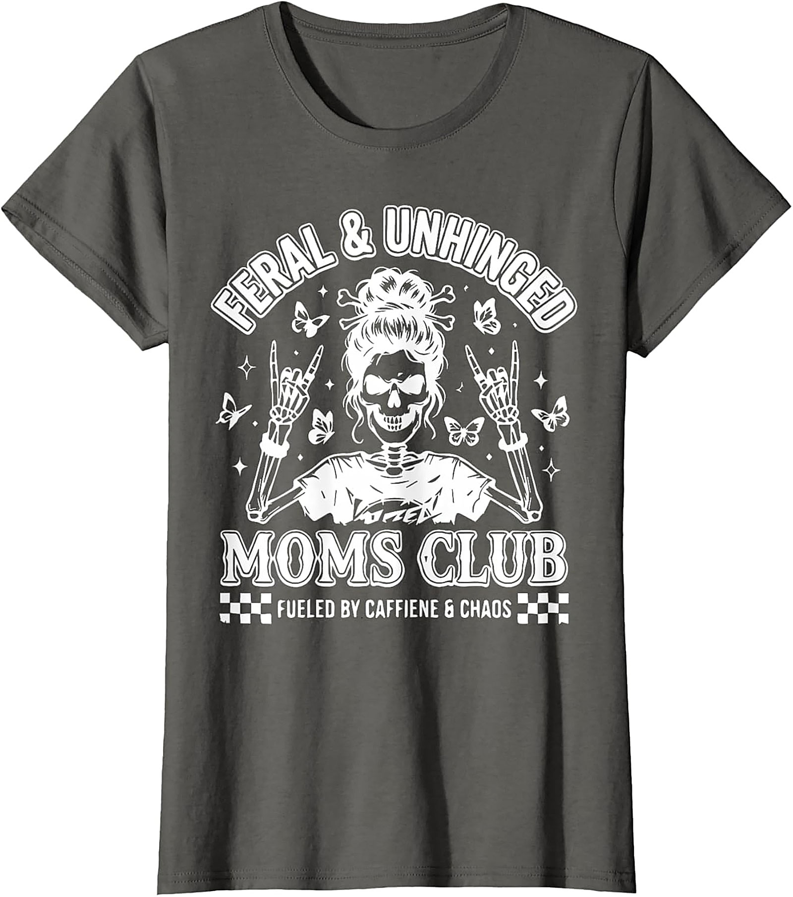  Feral & Unhinged Moms Club T-Shirt Funny Mom Graphic Tee