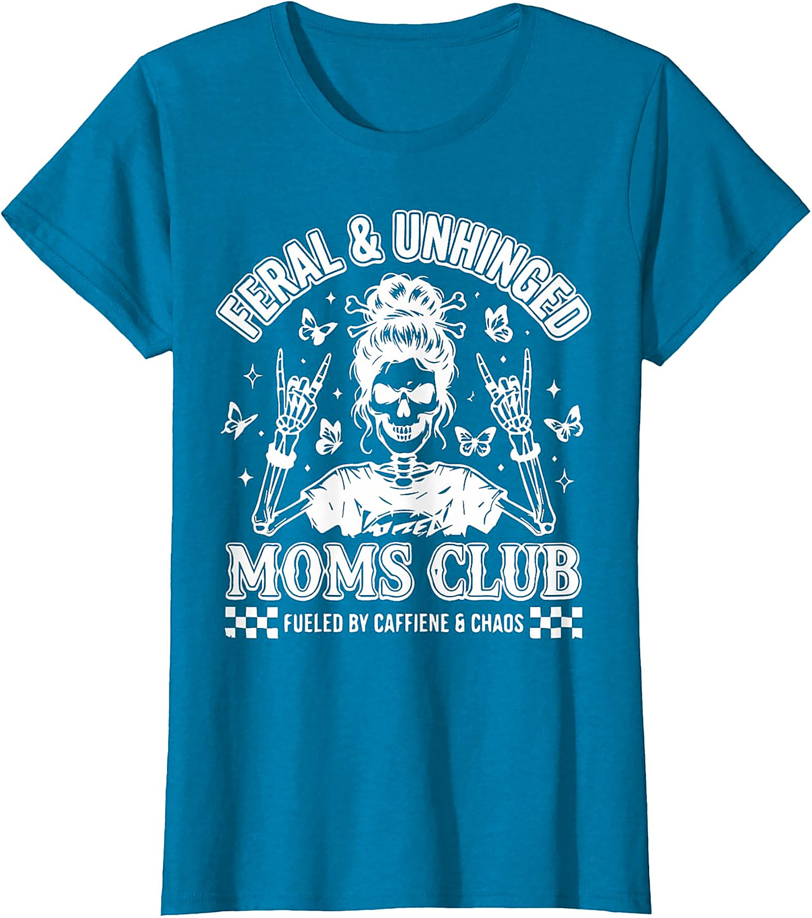  Feral & Unhinged Moms Club T-Shirt Funny Mom Graphic Tee