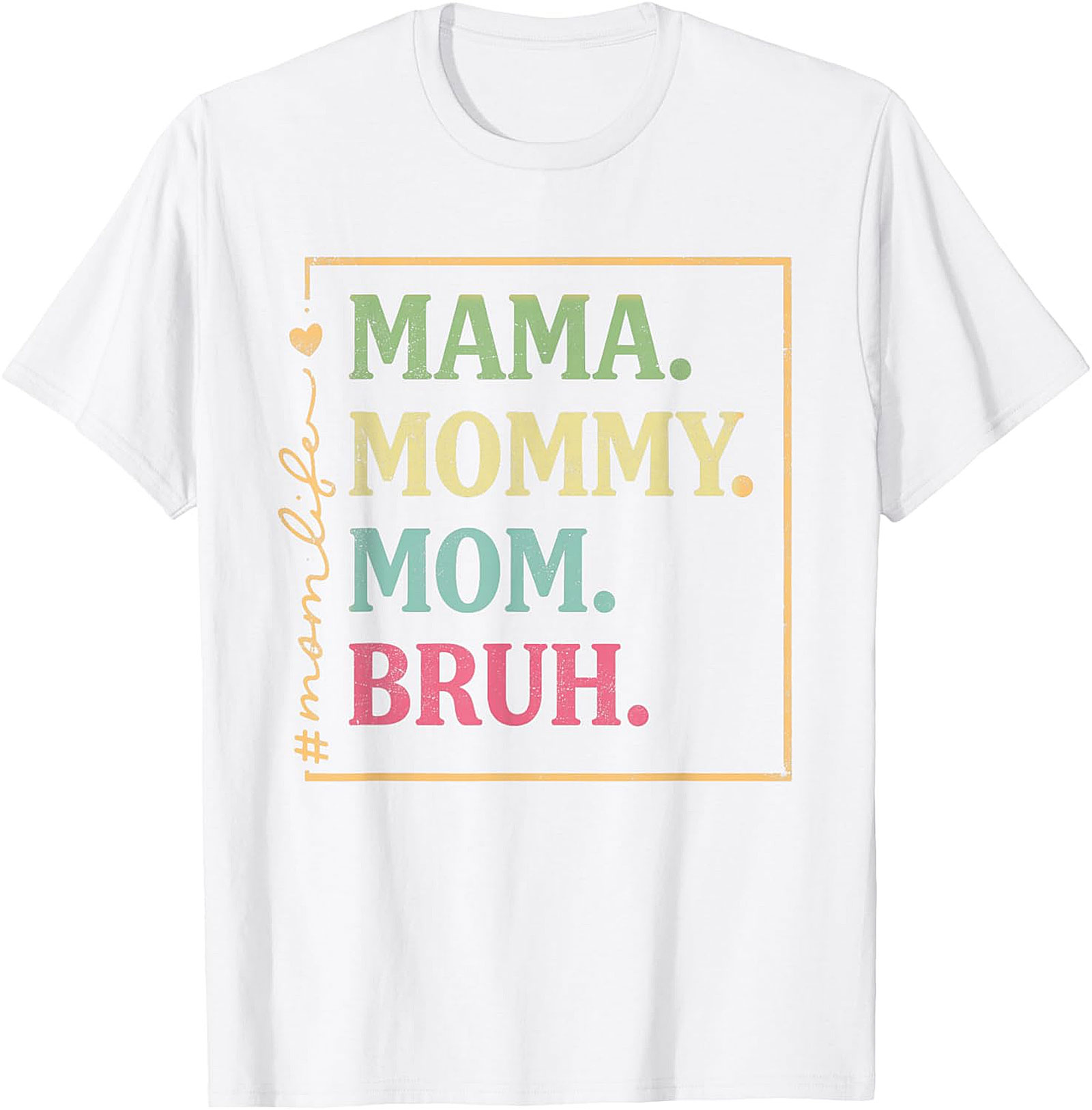 Mama Mommy Mom Bruh T-shirt | Funny Retro Mom Life Tee