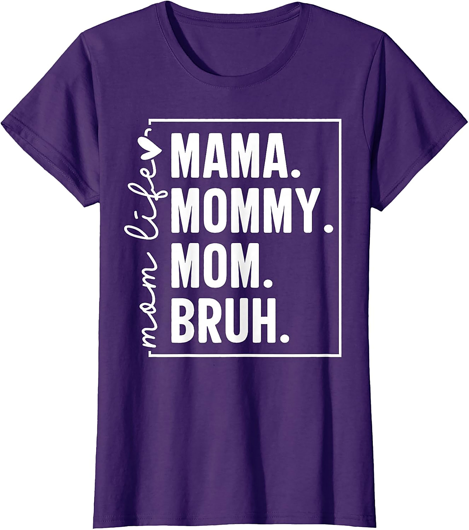 Mama Mommy Mom Bruh T-shirt | Funny Mom Life Graphic Tee