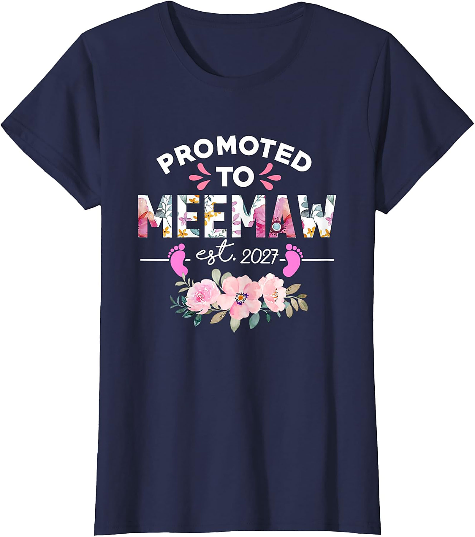  Promoted to Meemaw 2027 T-Shirt New Grandma Gift Idea
