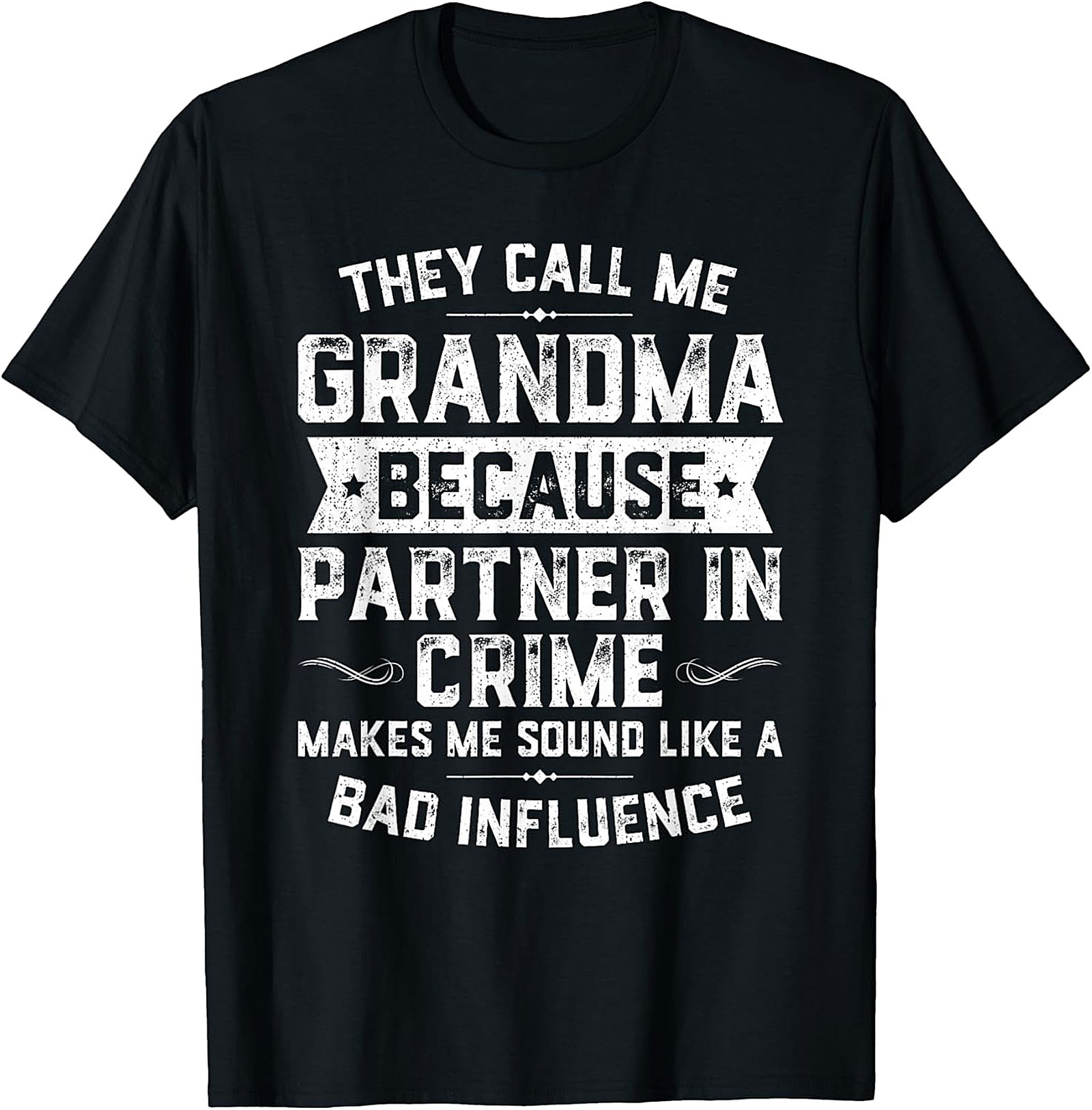 Grandma Partner in Crime Funny T-Shirt | Humorous Graphic Tee
