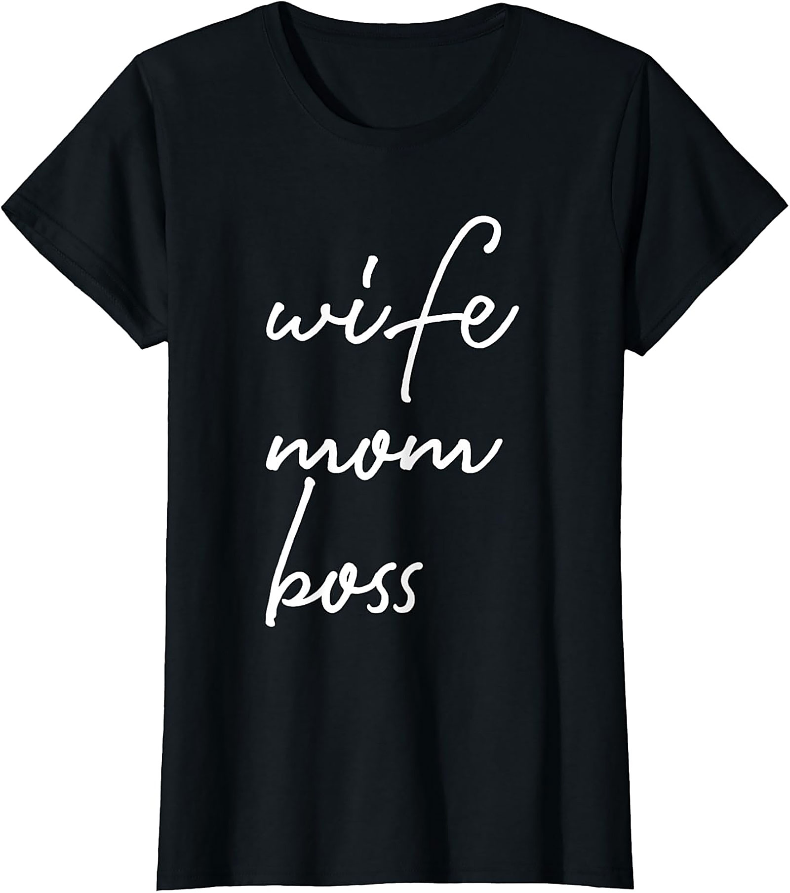 Wife Mom Boss T-shirt | Empowering Gift for Her | Soft Tee