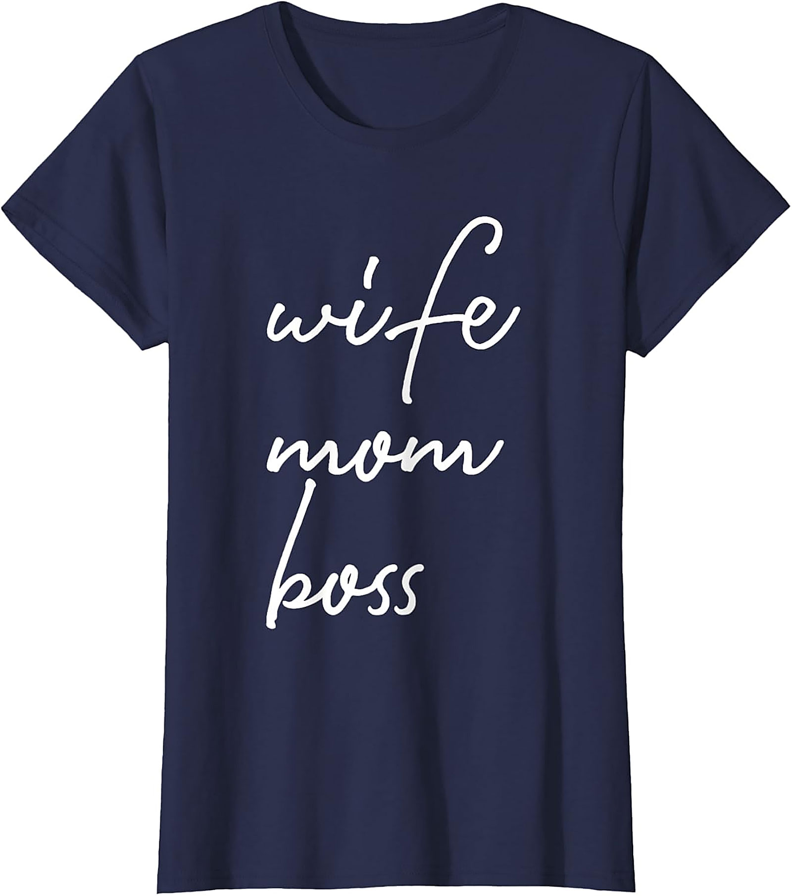 Wife Mom Boss T-shirt | Empowering Gift for Her | Soft Tee
