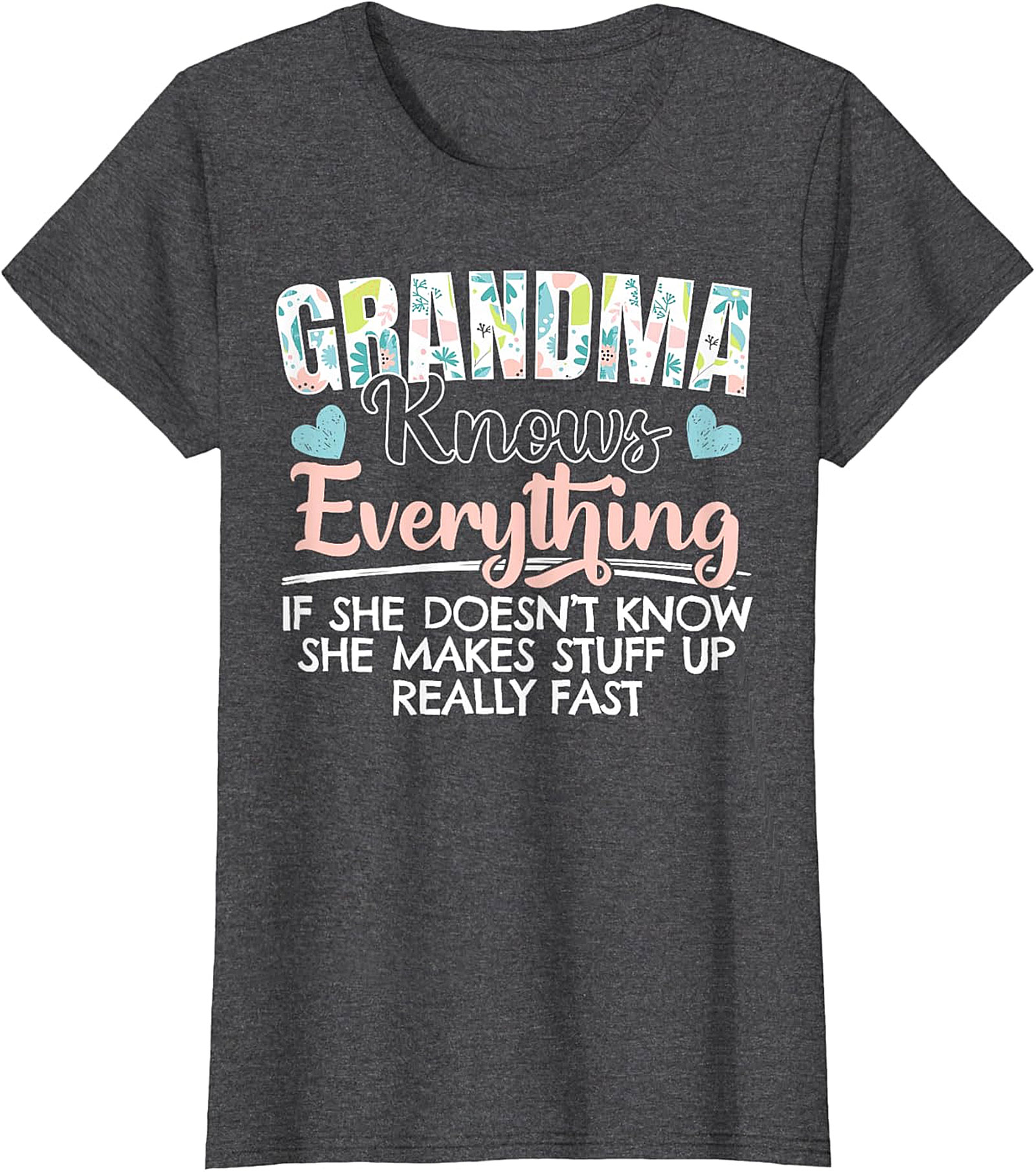 Grandma Knows Everything Funny Graphic Tee | Soft Cotton Gift