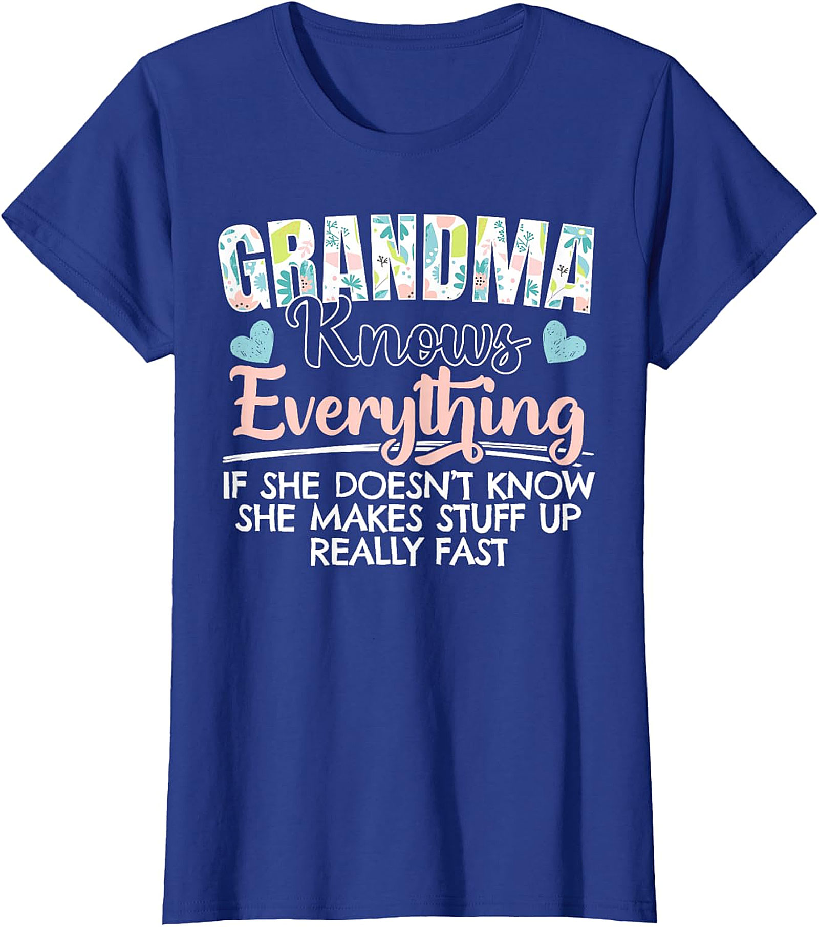 Grandma Knows Everything Funny Graphic Tee | Soft Cotton Gift