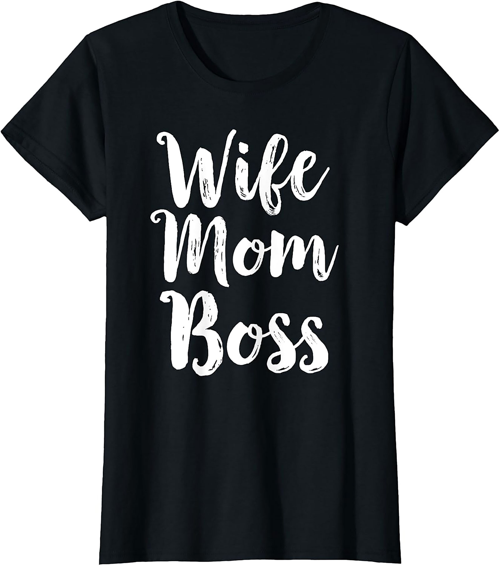 Wife Mom Boss T-shirt | Empowering Graphic Tee for Her
