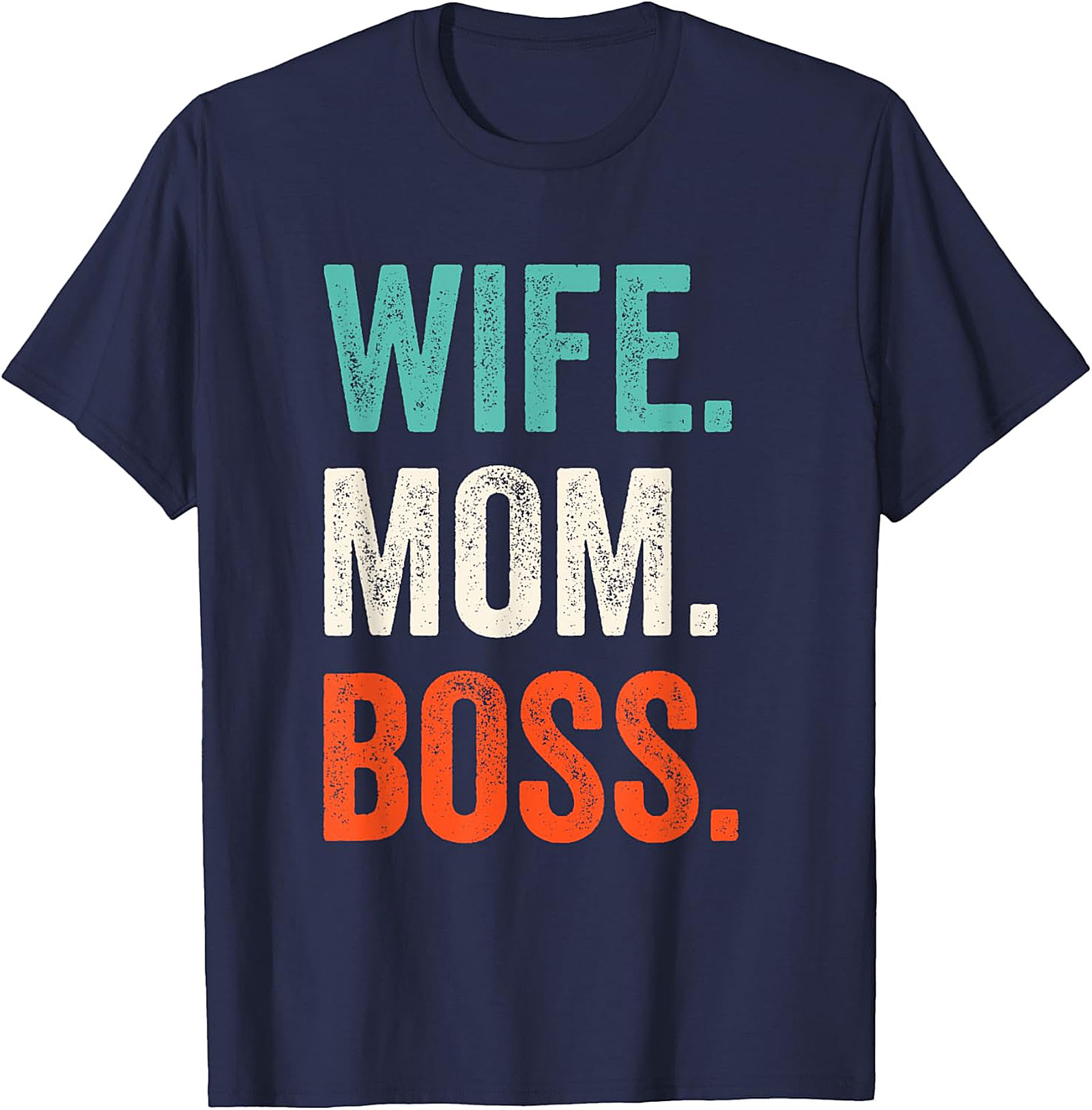 Wife Mom Boss T-shirt | Vintage Retro Graphic Tee