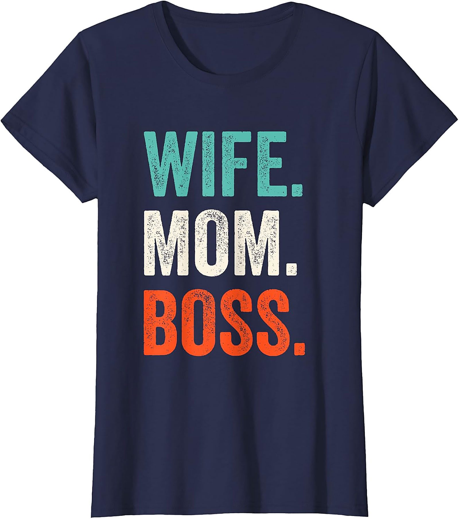 Wife Mom Boss T-shirt | Vintage Retro Graphic Tee