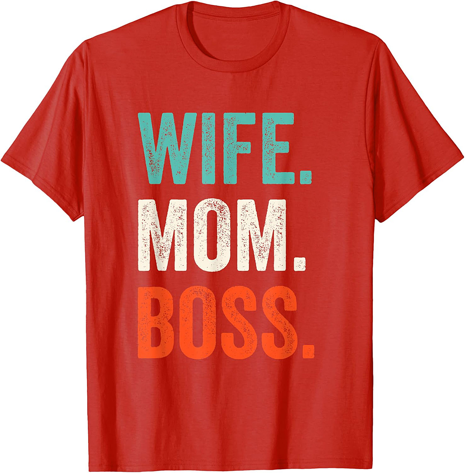Wife Mom Boss T-shirt | Vintage Retro Graphic Tee