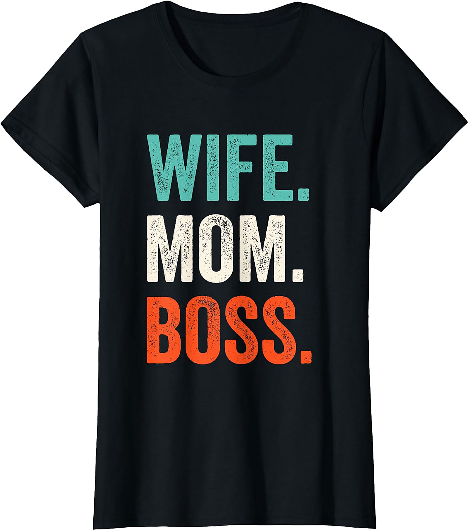 Wife Mom Boss T-shirt | Vintage Retro Graphic Tee