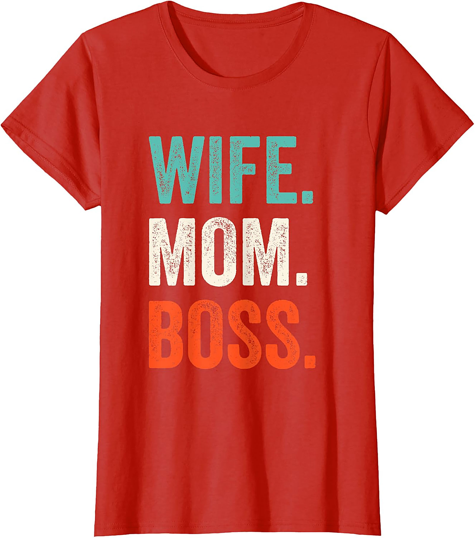 Wife Mom Boss T-shirt | Vintage Retro Graphic Tee