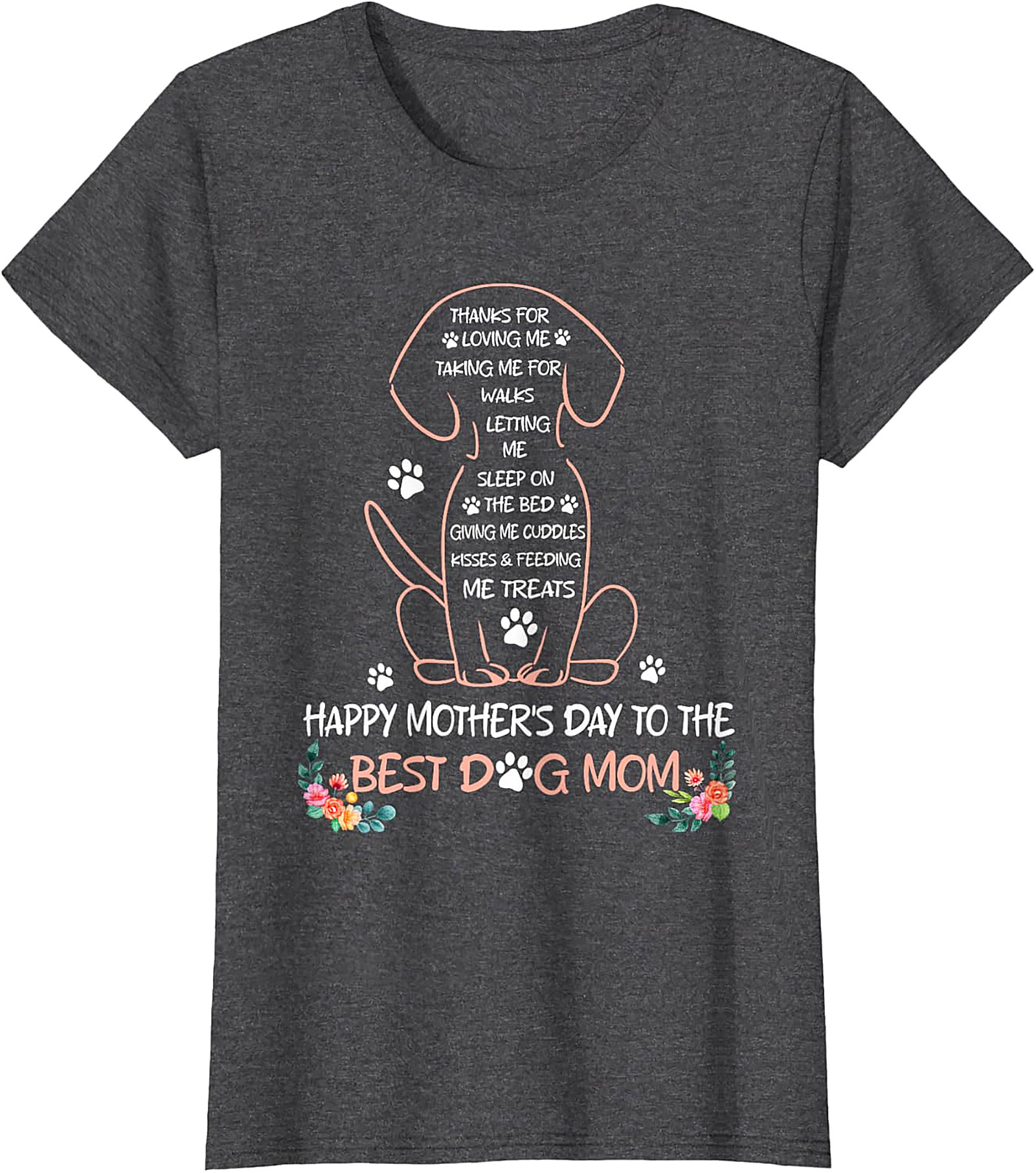 Best Dog Mom Mother's Day T-Shirt Soft Cotton Gift Tee