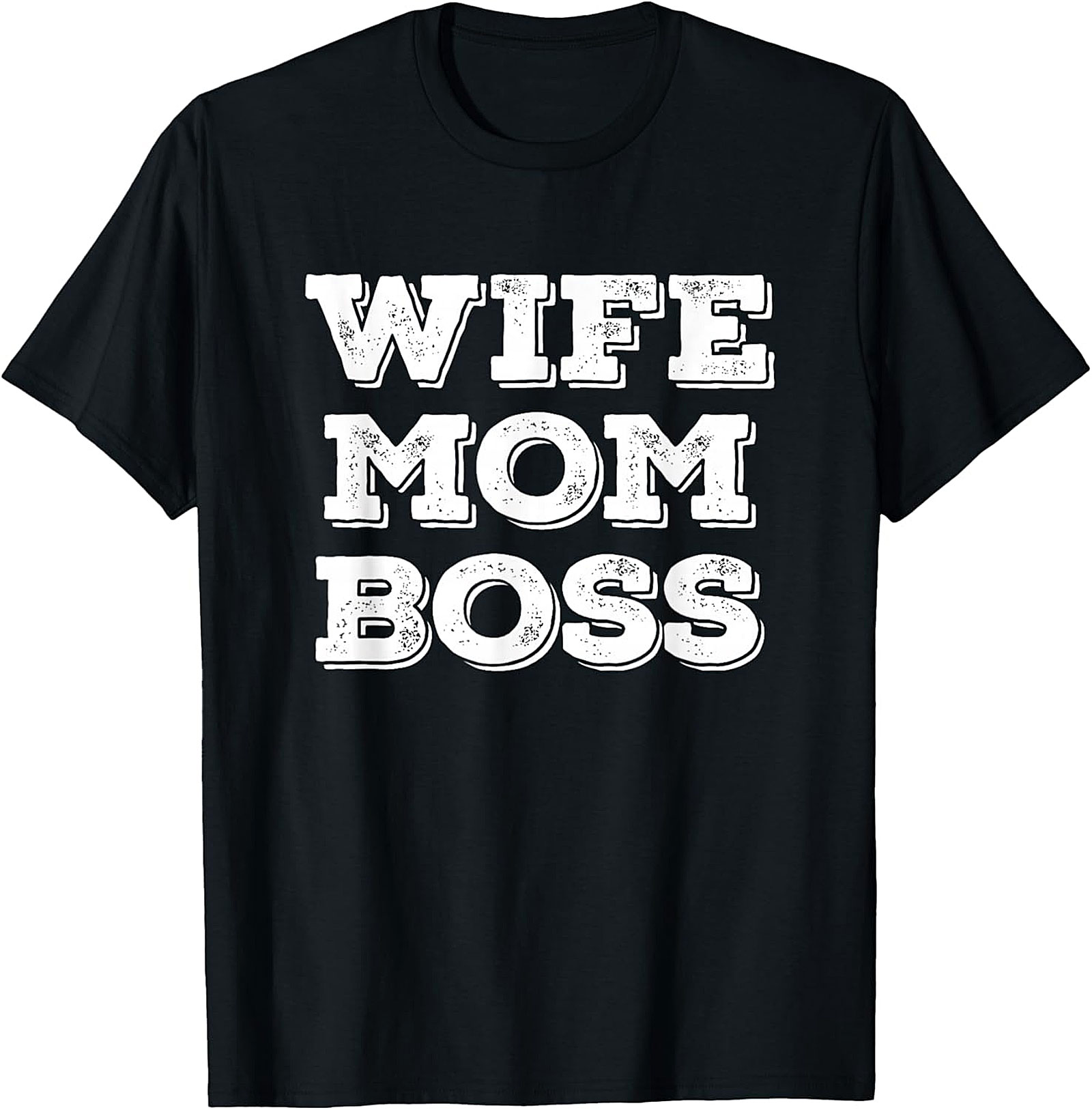 Wife Mom Boss T-Shirt | Soft Cotton Empowerment Graphic Tee