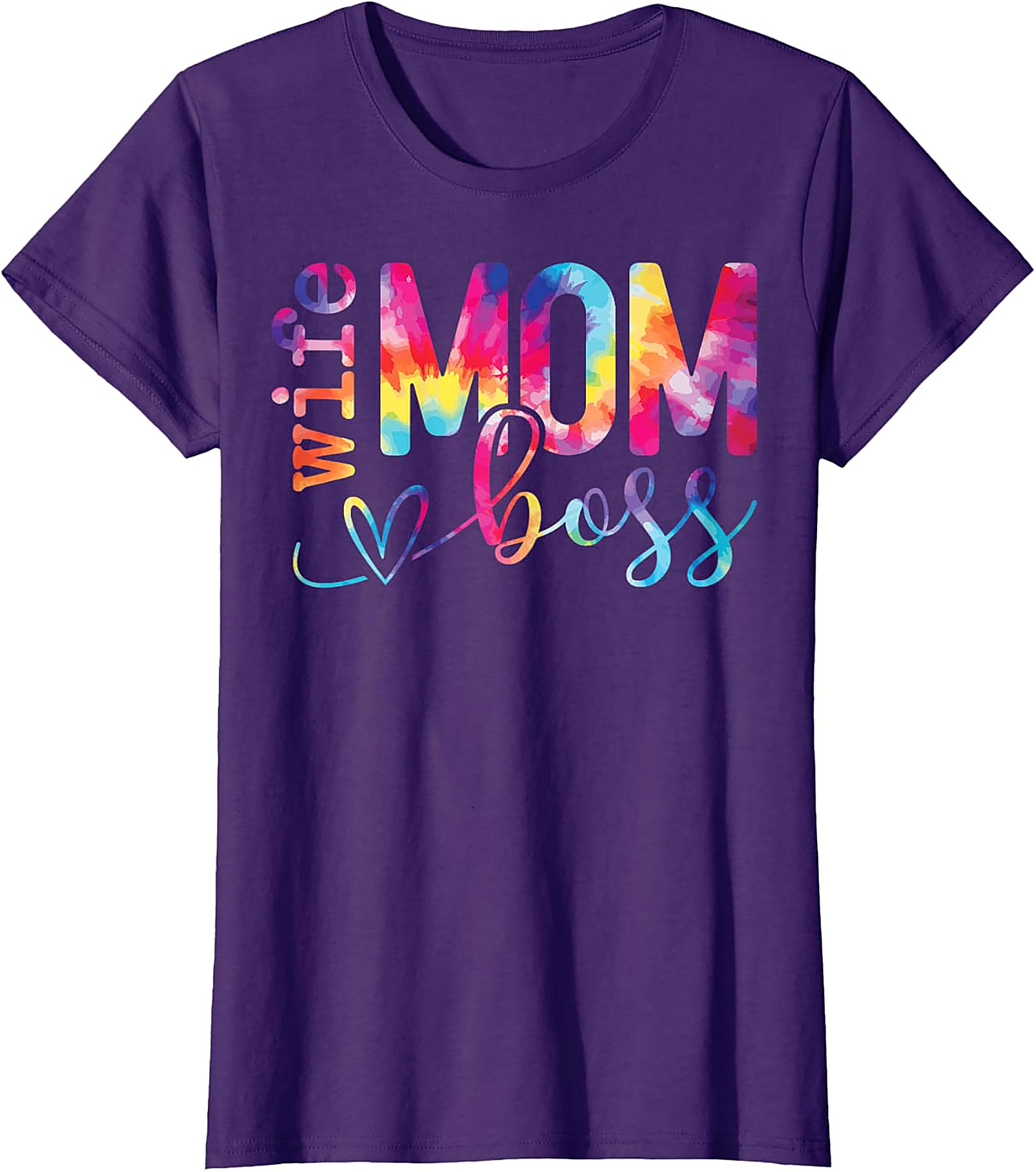 Wife Mom Boss T-shirt | Vibrant Tie-Dye Graphic Tee
