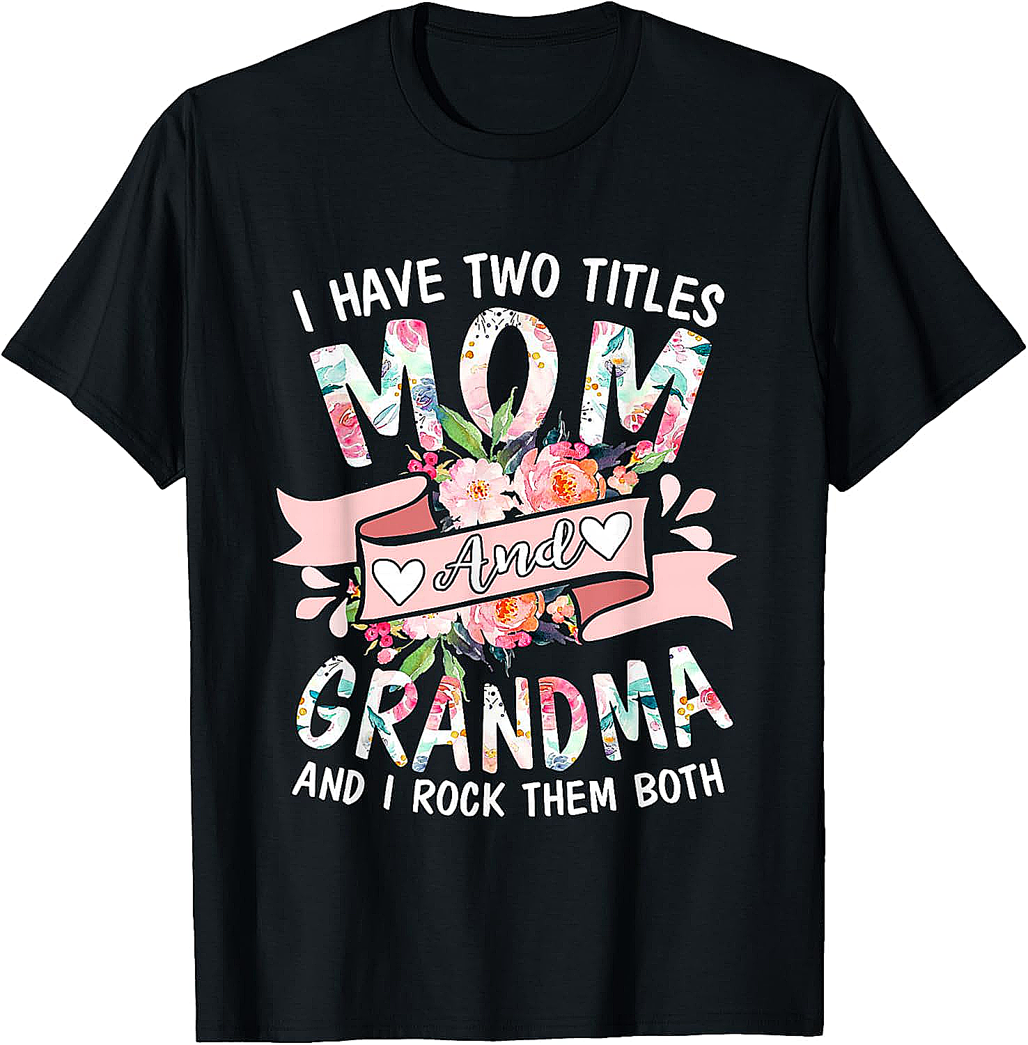 Mom and Grandma Floral T-shirt Proud Grandma Graphic Tee