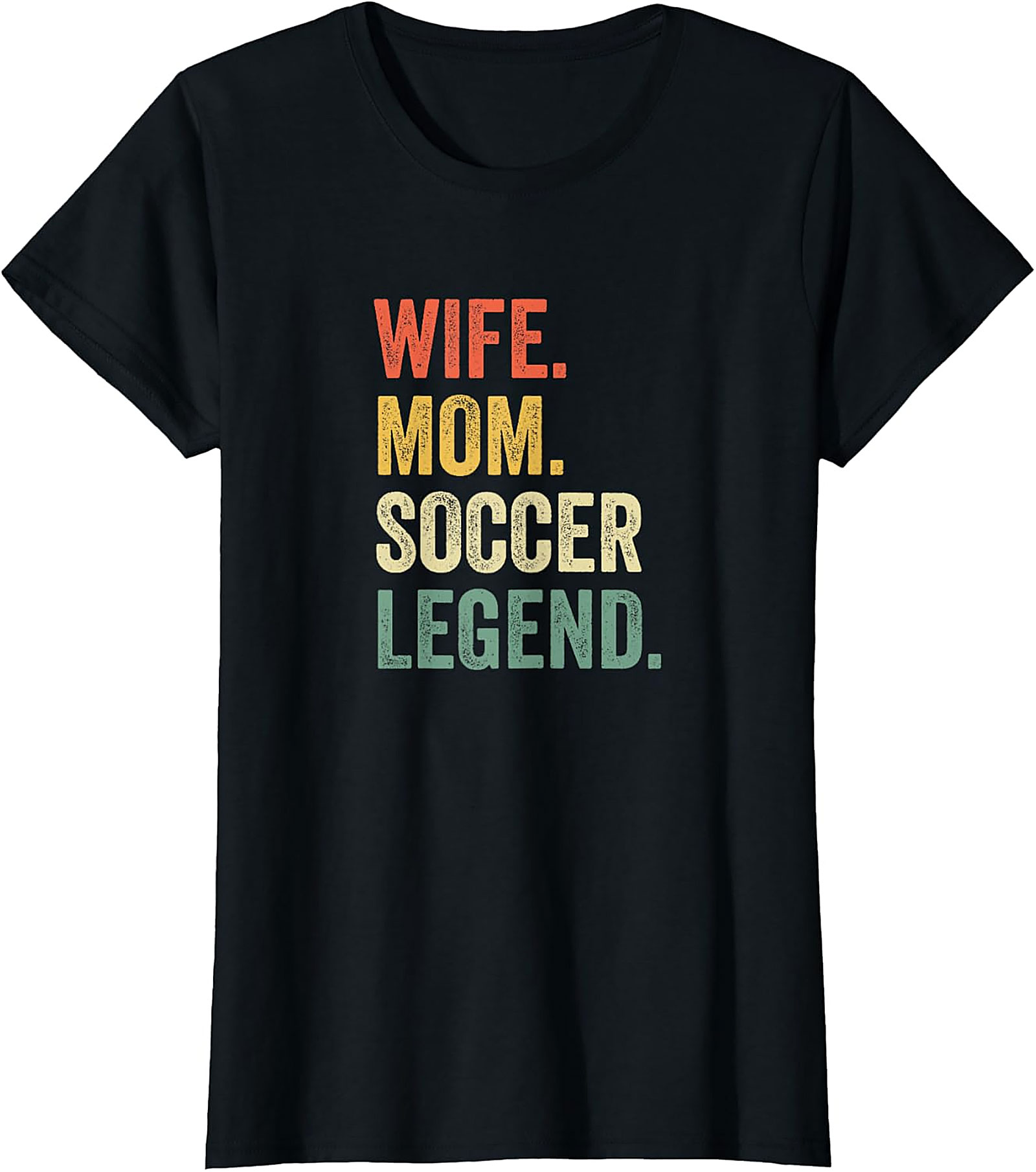 Wife Mom Soccer Legend T-Shirt | Retro Graphic Tee