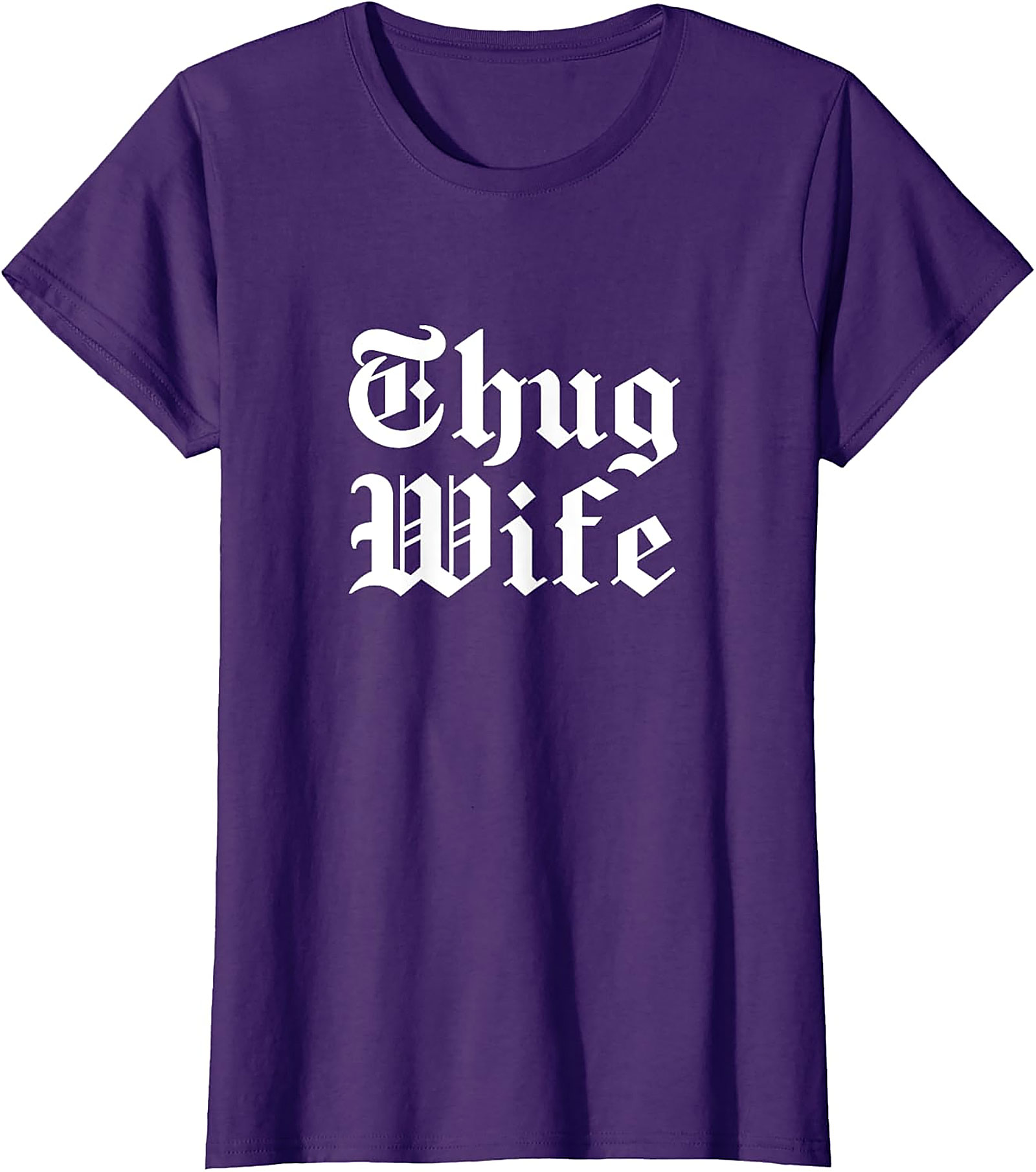 Thug Wife T-Shirt | Funny Graphic Tee for Her | Soft Cotton