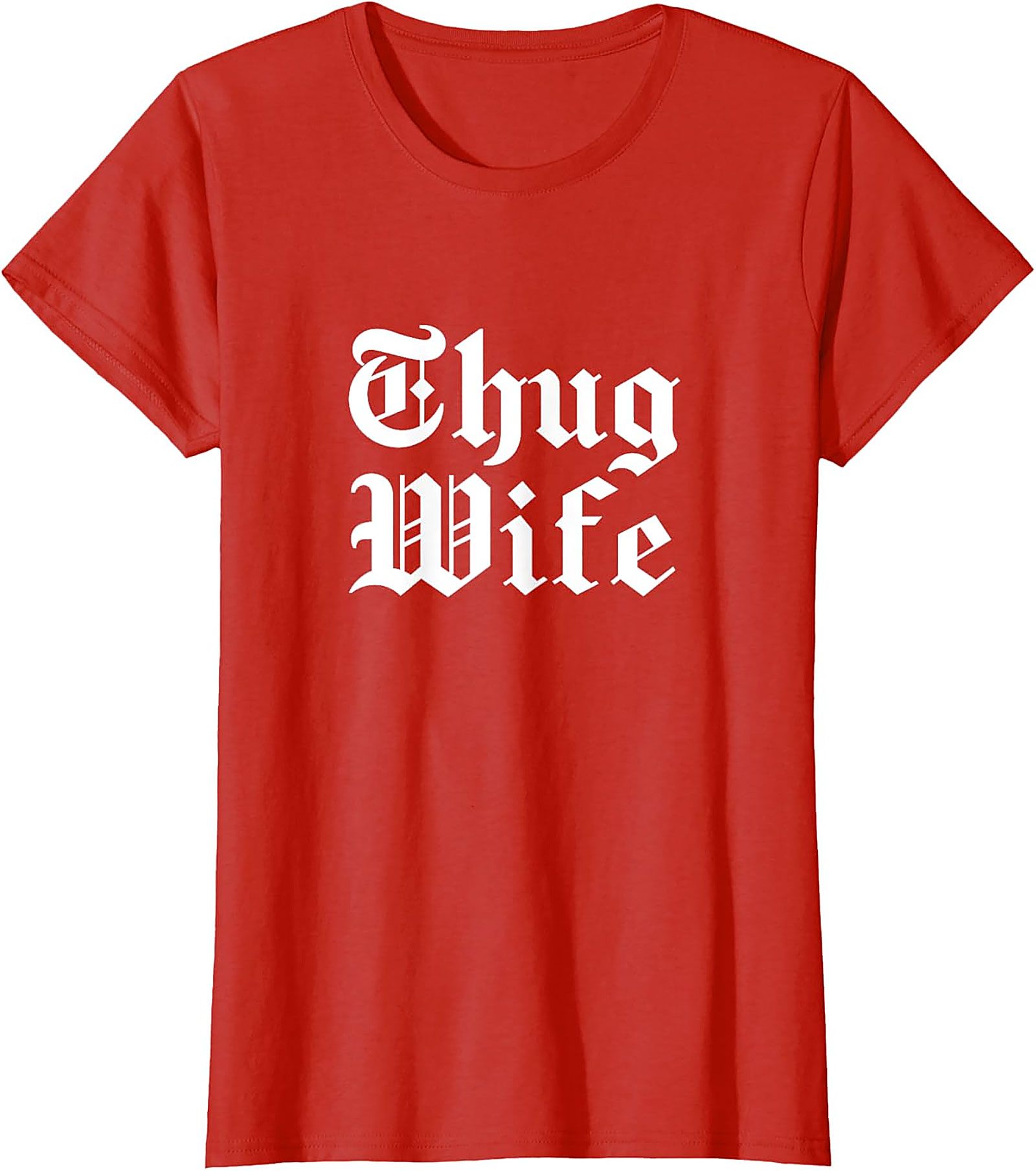 Thug Wife T-Shirt | Funny Graphic Tee for Her | Soft Cotton