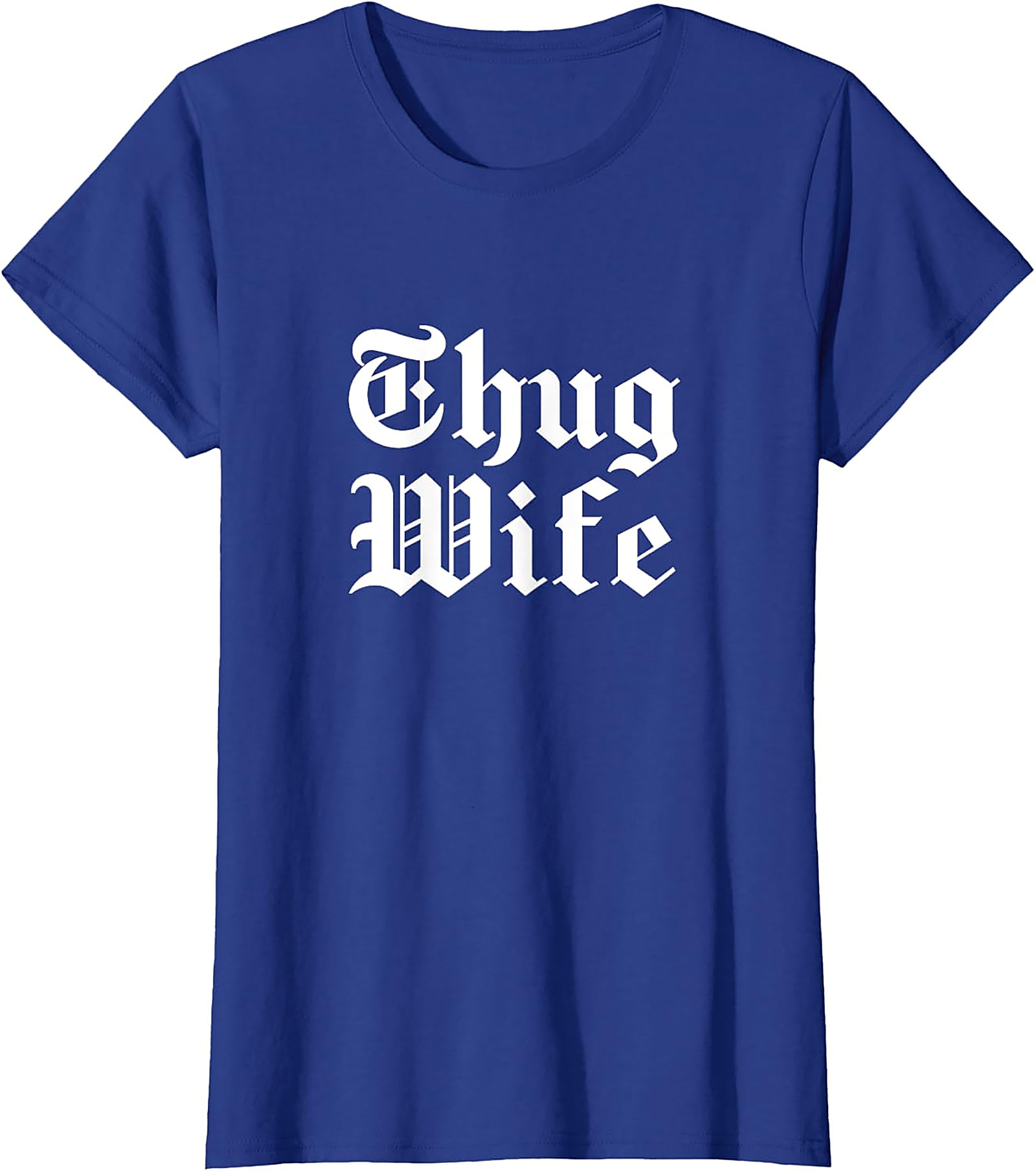 Thug Wife T-Shirt | Funny Graphic Tee for Her | Soft Cotton