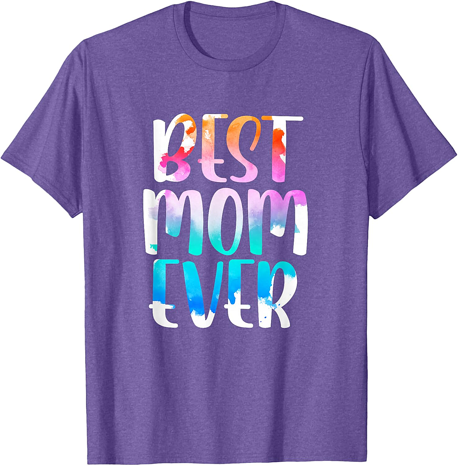 Best Mom Ever Watercolor T-shirt Soft Cotton Graphic Tee