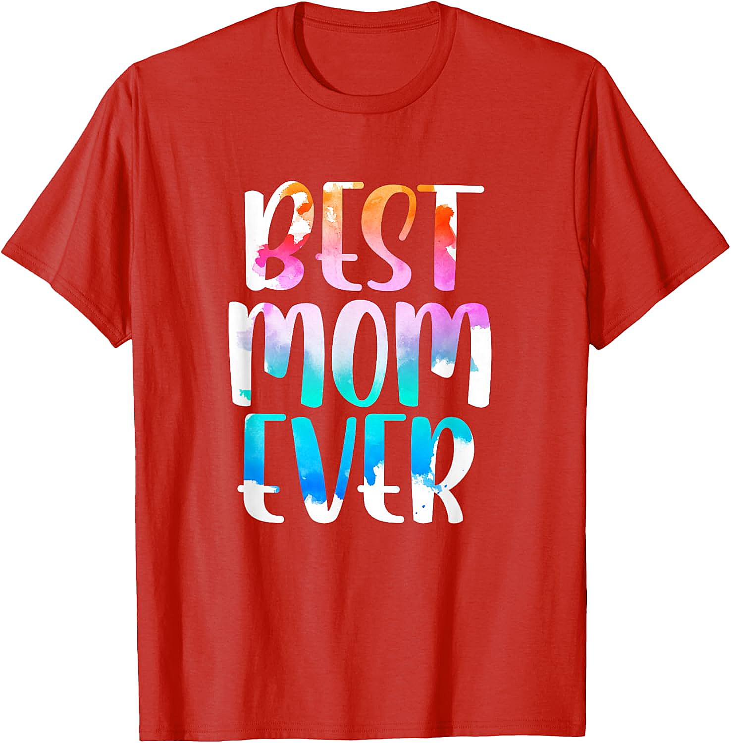Best Mom Ever Watercolor T-shirt Soft Cotton Graphic Tee